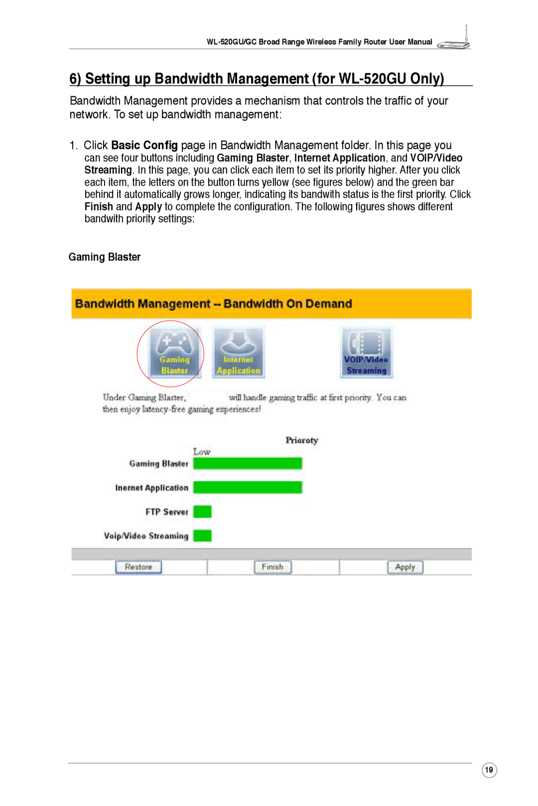 Asus WL-520GC user manual Setting up Bandwidth Management for WL-520GU Only, Gaming Blaster 