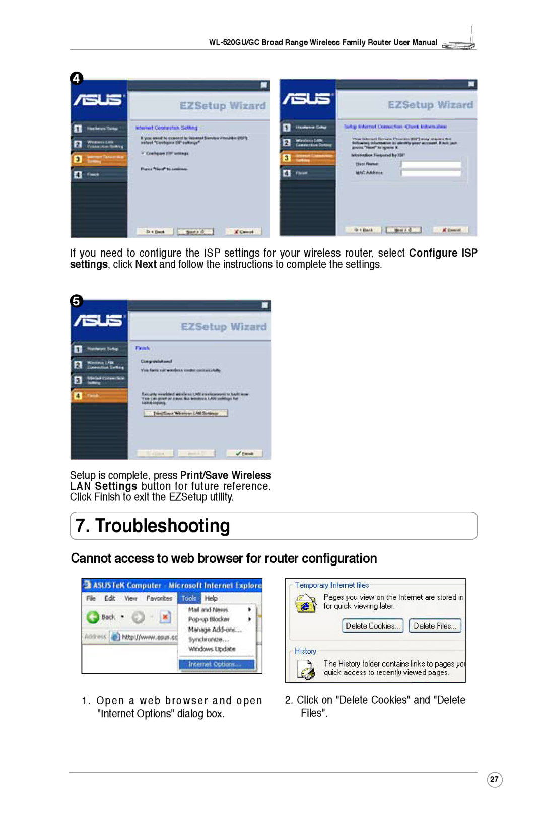 Asus WL-520GU, WL-520GC user manual Troubleshooting, Cannot access to web browser for router configuration 