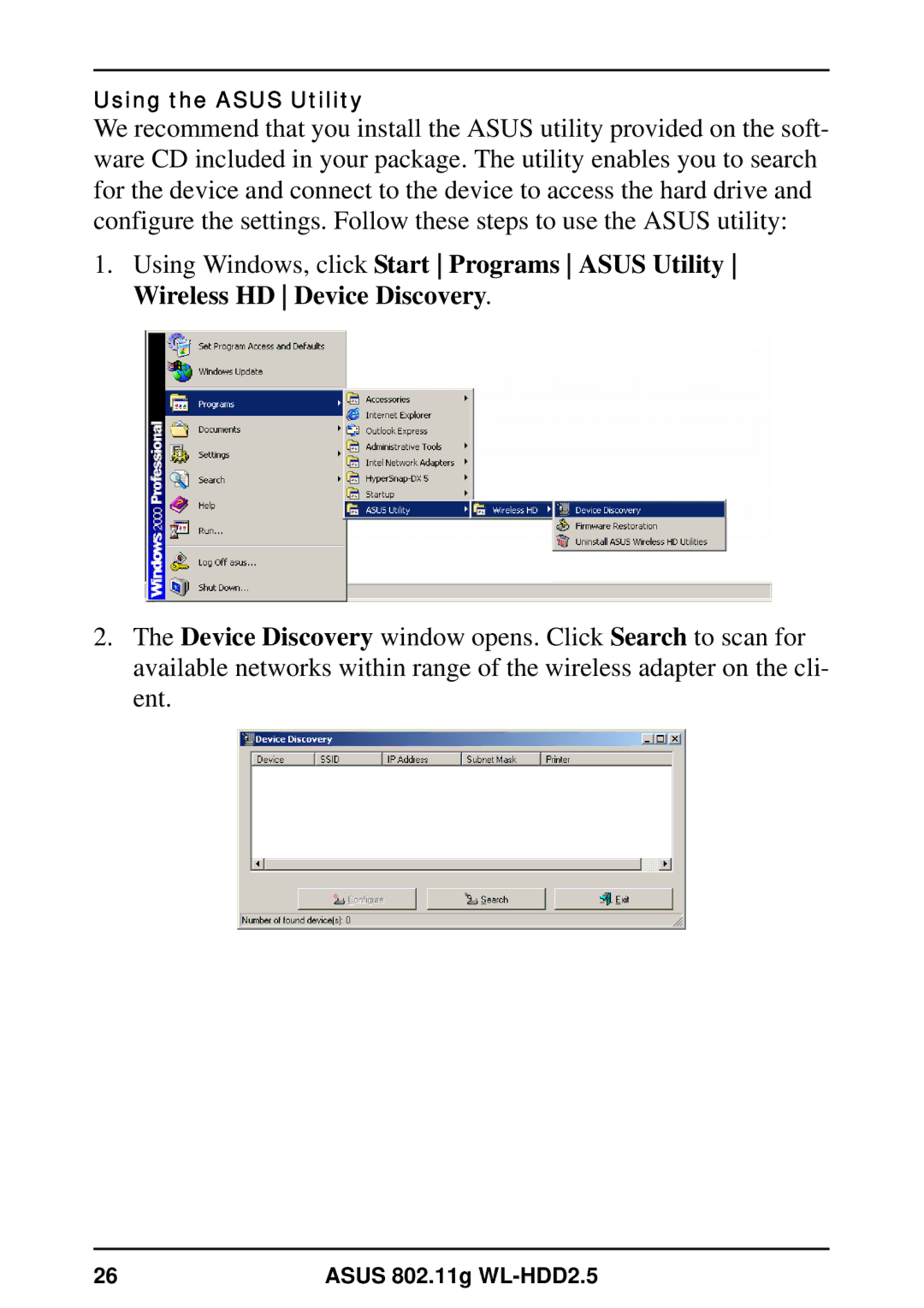 Asus WL-HDD2.5 user manual Using the Asus Utility 