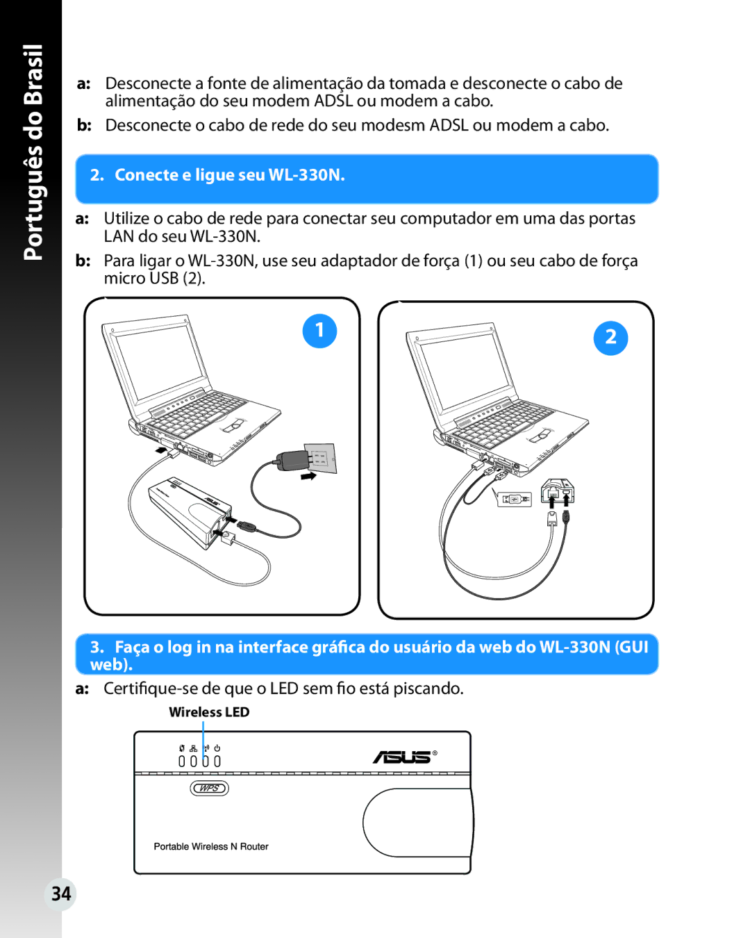 Asus WL330N quick start Conecte e ligue seu WL-330N 