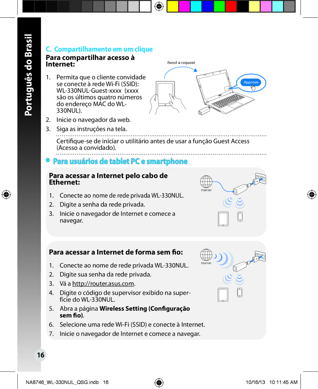 Asus WL330NUL quick start Para usuários de tablet PC e smartphone, Para compartilhar acesso à Internet 