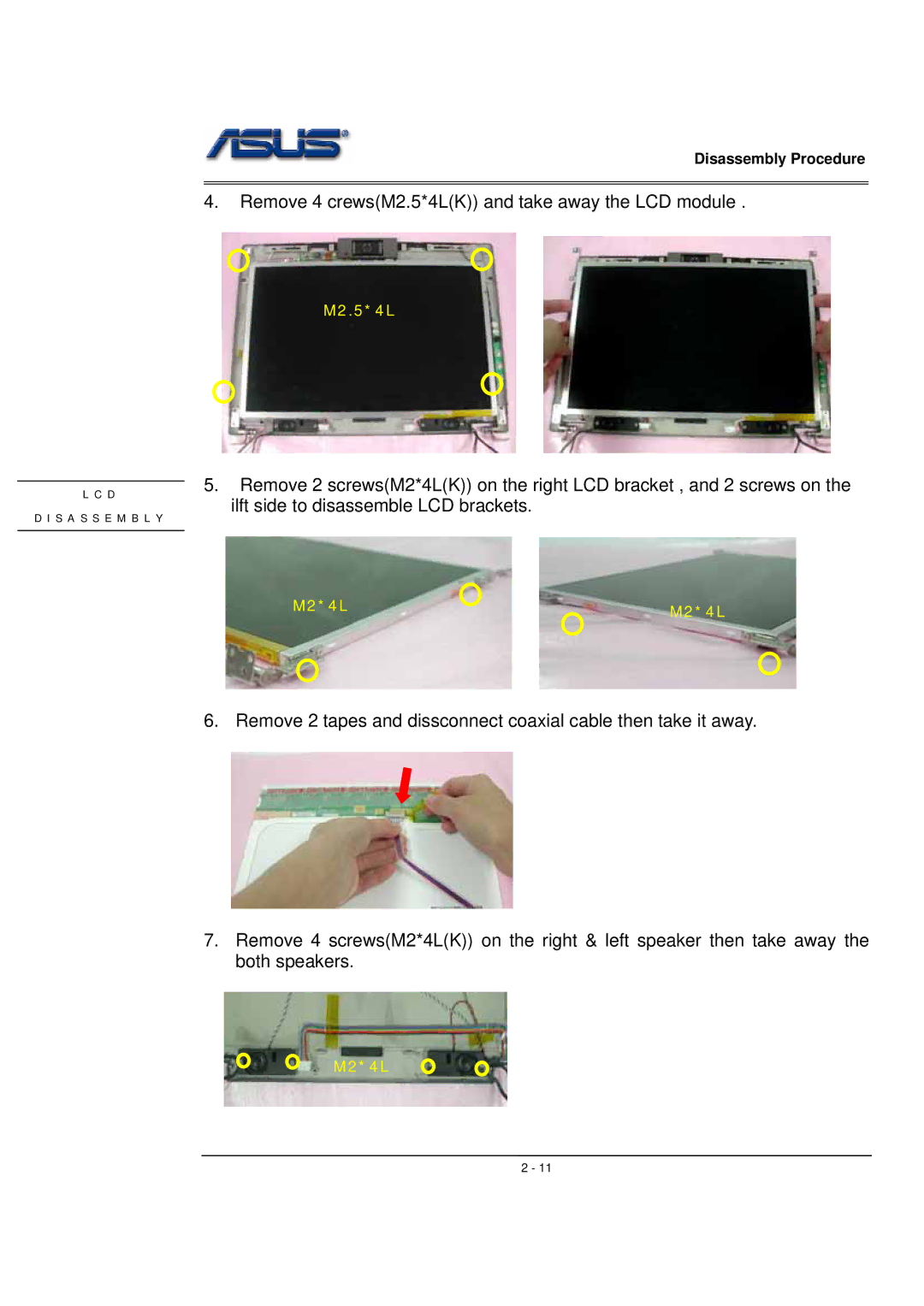 Asus WSF manual Remove 4 crewsM2.5*4LK and take away the LCD module 