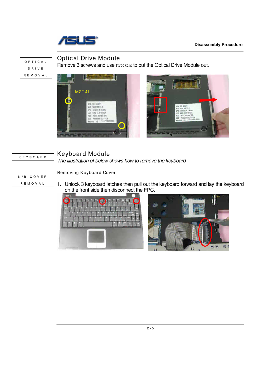 Asus WSF manual Optical Drive Module, Keyboard Module 