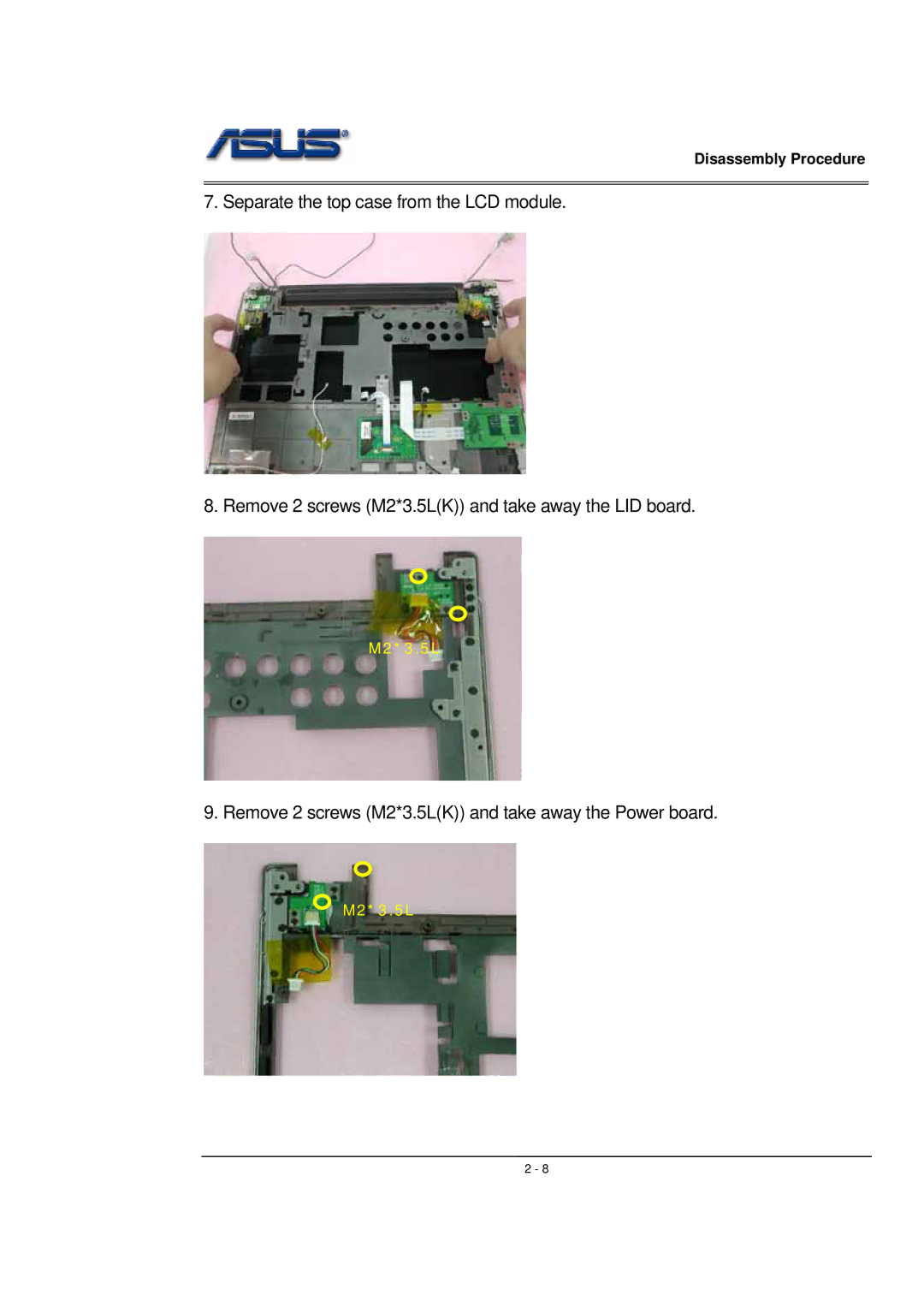 Asus WSF manual Remove 2 screws M2*3.5LK and take away the Power board 