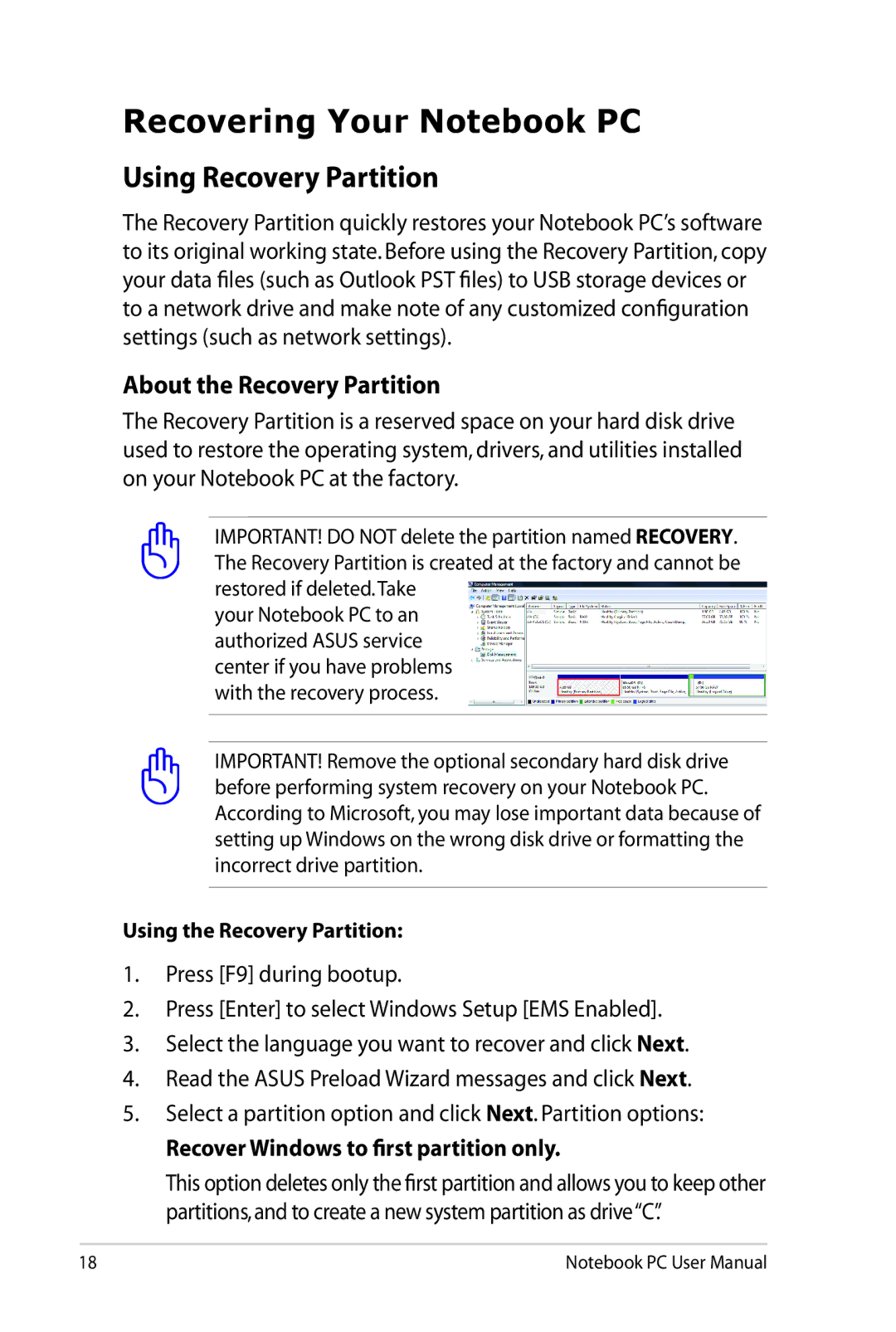 Asus X53UXR2, X201EDH01 Recovering Your Notebook PC, Using Recovery Partition, Recover Windows to first partition only 