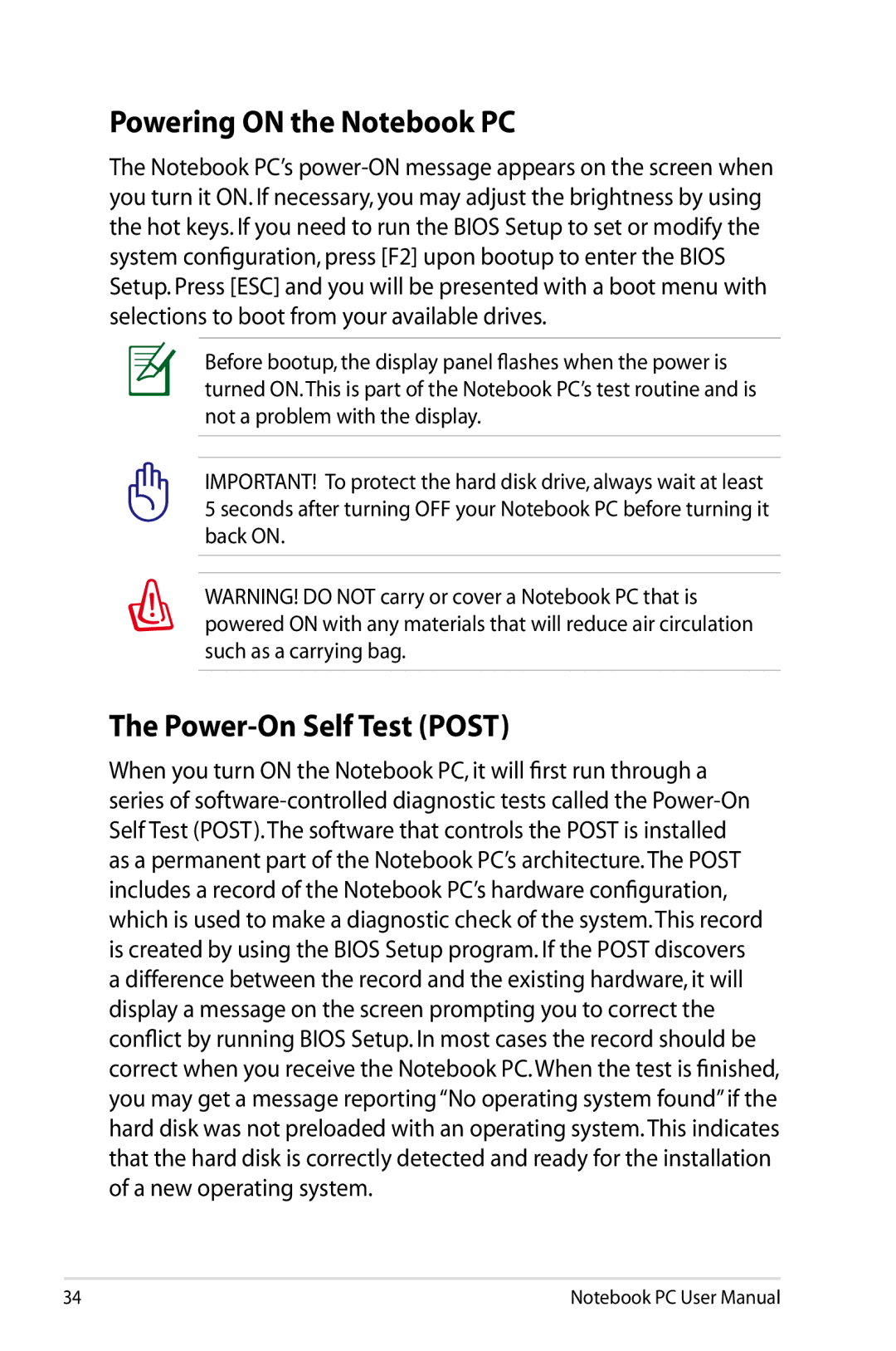 Asus X54C-RB92, X54CRB01 user manual Powering on the Notebook PC, Power-On Self Test Post 