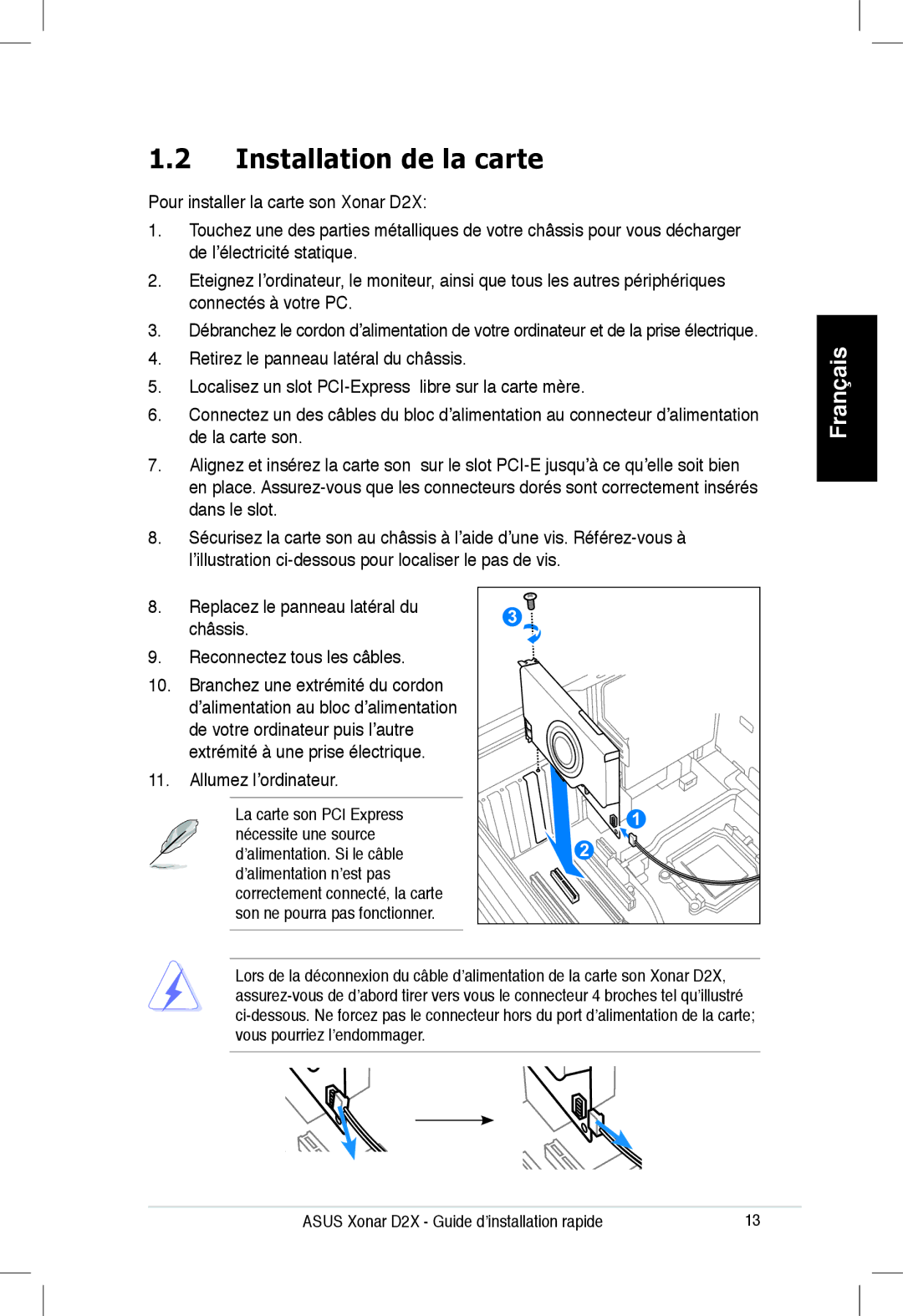 Asus Xonar D2X manual Installation de la carte, Allumez l’ordinateur 