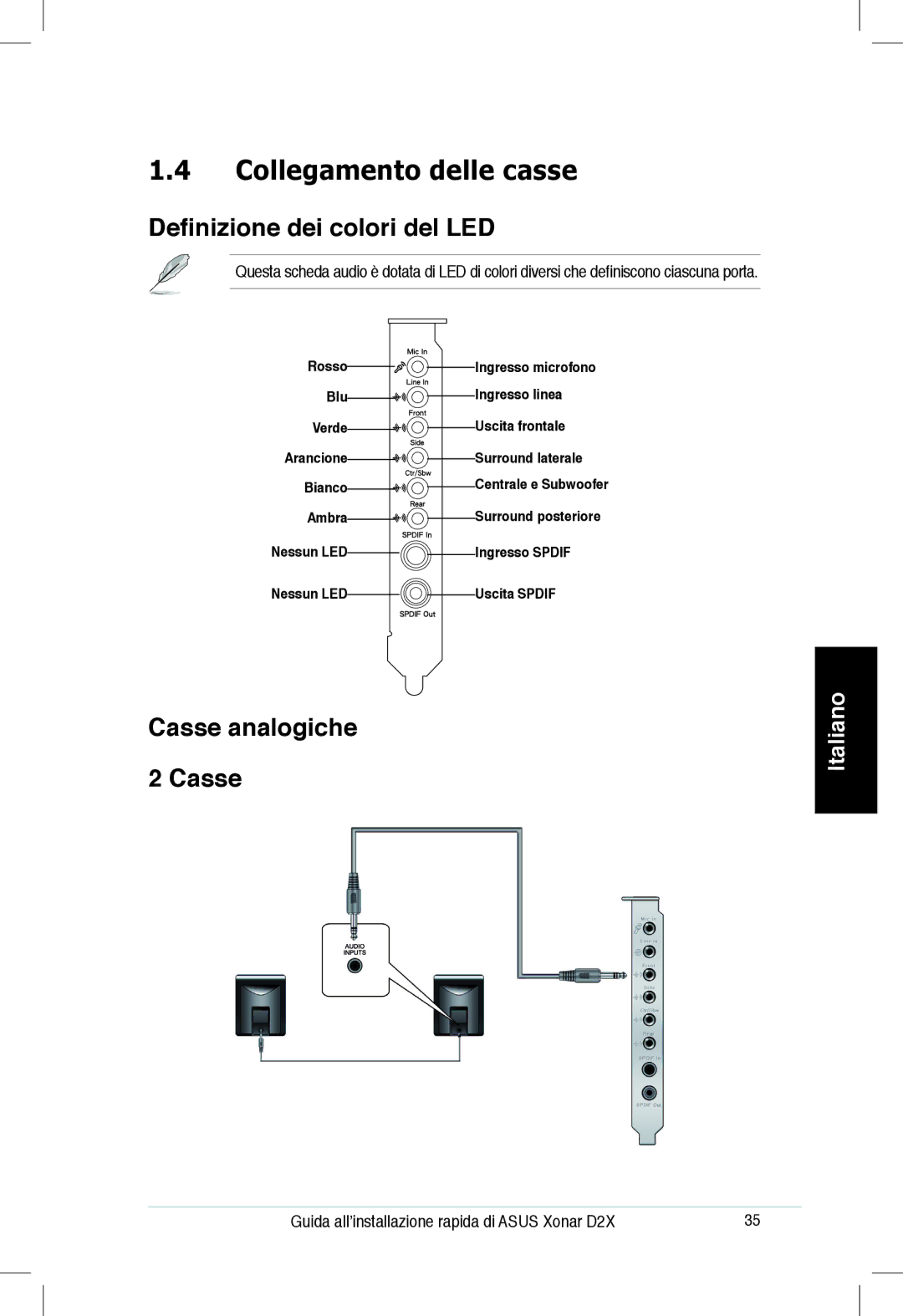 Asus Xonar D2X manual Collegamento delle casse, Definizione dei colori del LED, Casse analogiche 2 Casse 