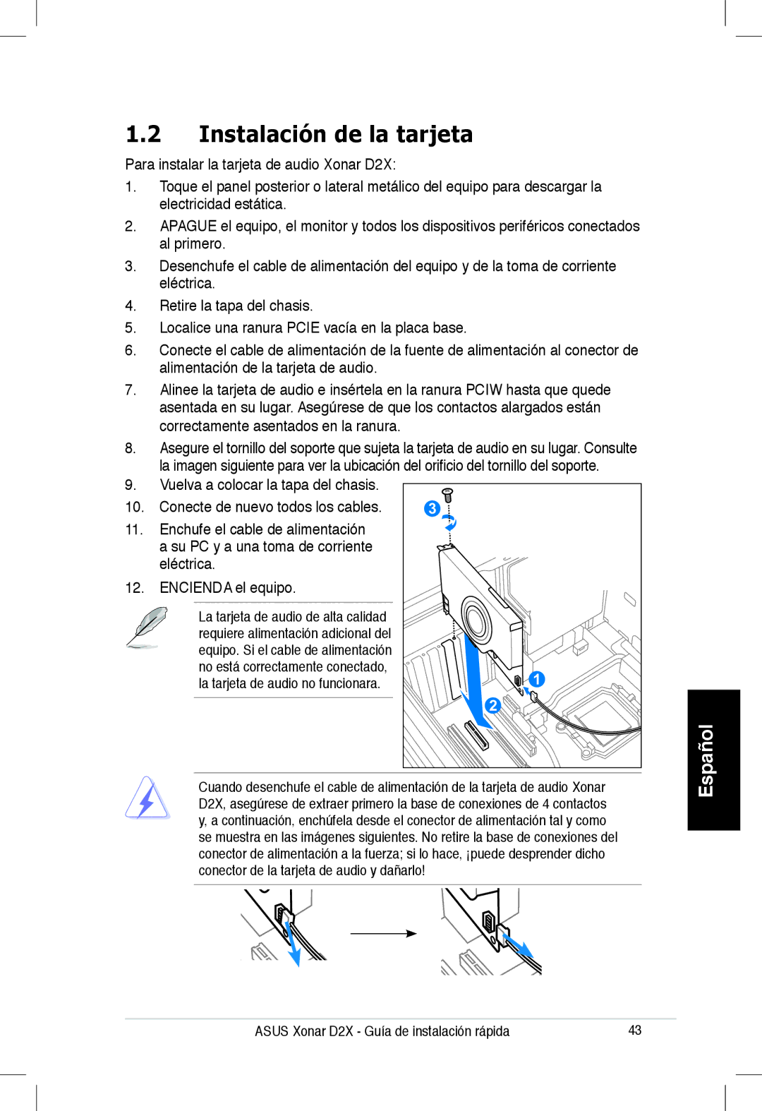 Asus Xonar D2X manual Instalación de la tarjeta, La tarjeta de audio de alta calidad 