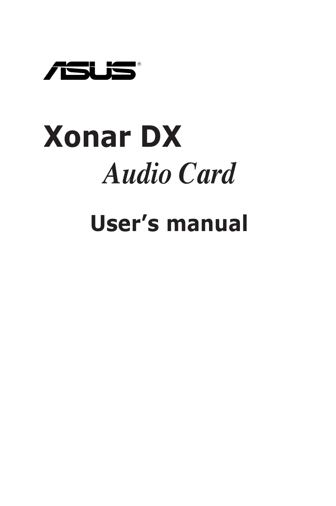 Asus Xonar DX, XONARH6 user manual Audio Card 