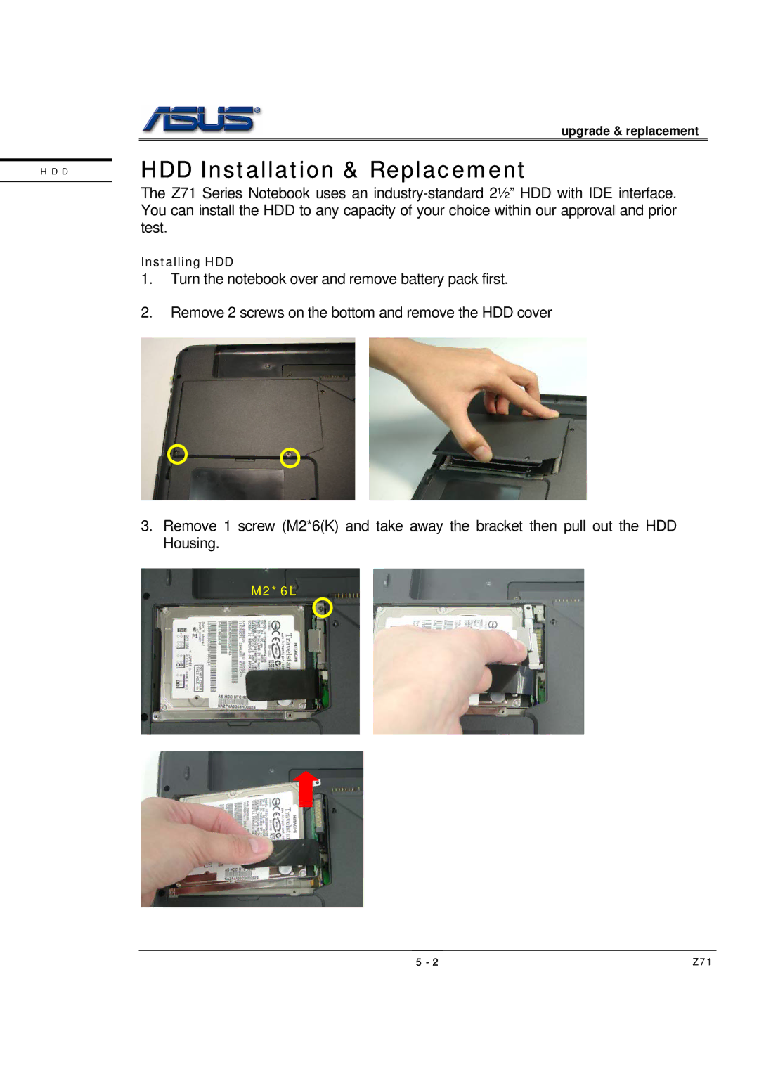 Asus Z71 manual HDD Installation & Replacement 