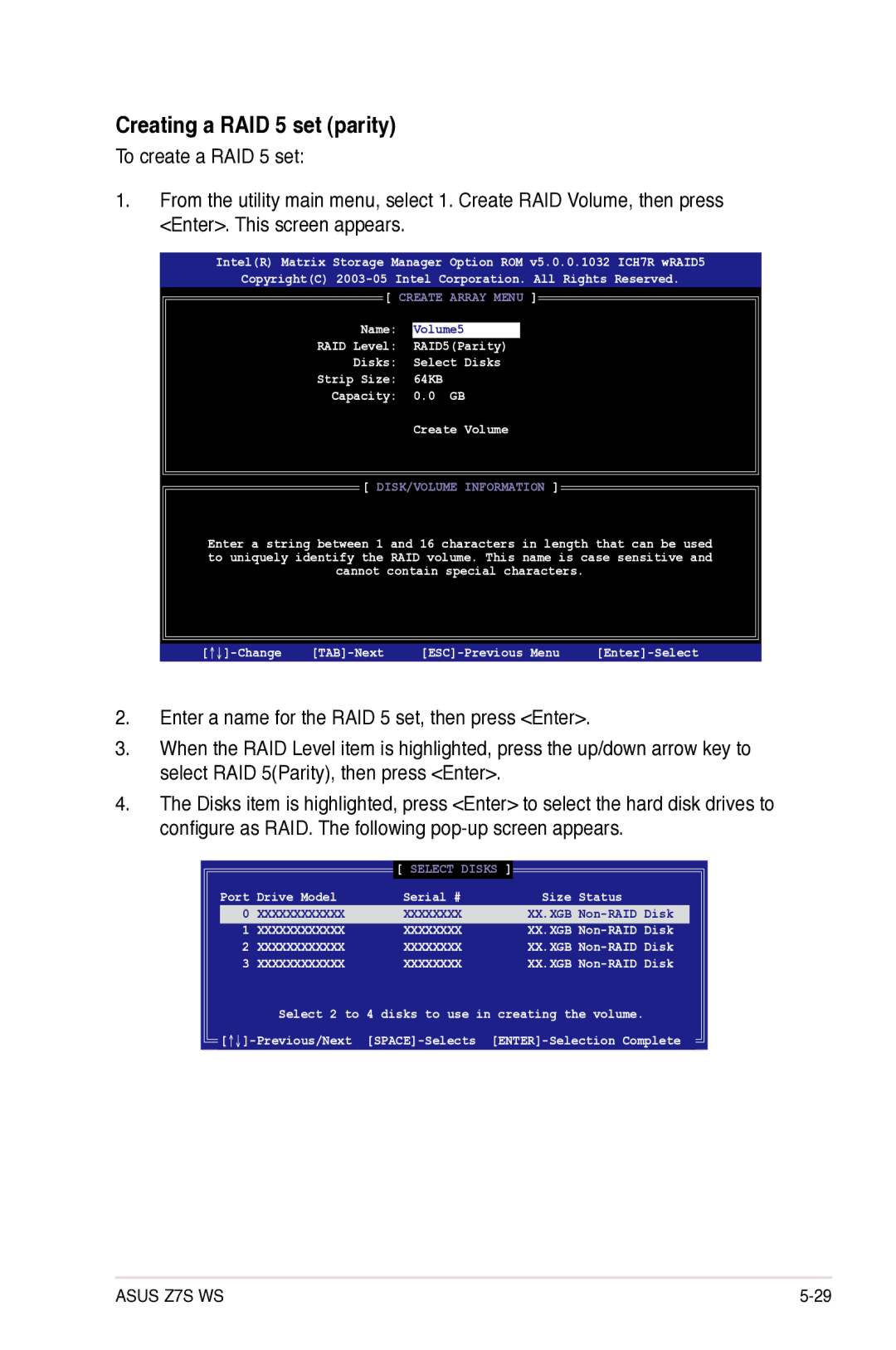 Asus Z7S WS manual Creating a RAID 5 set parity 