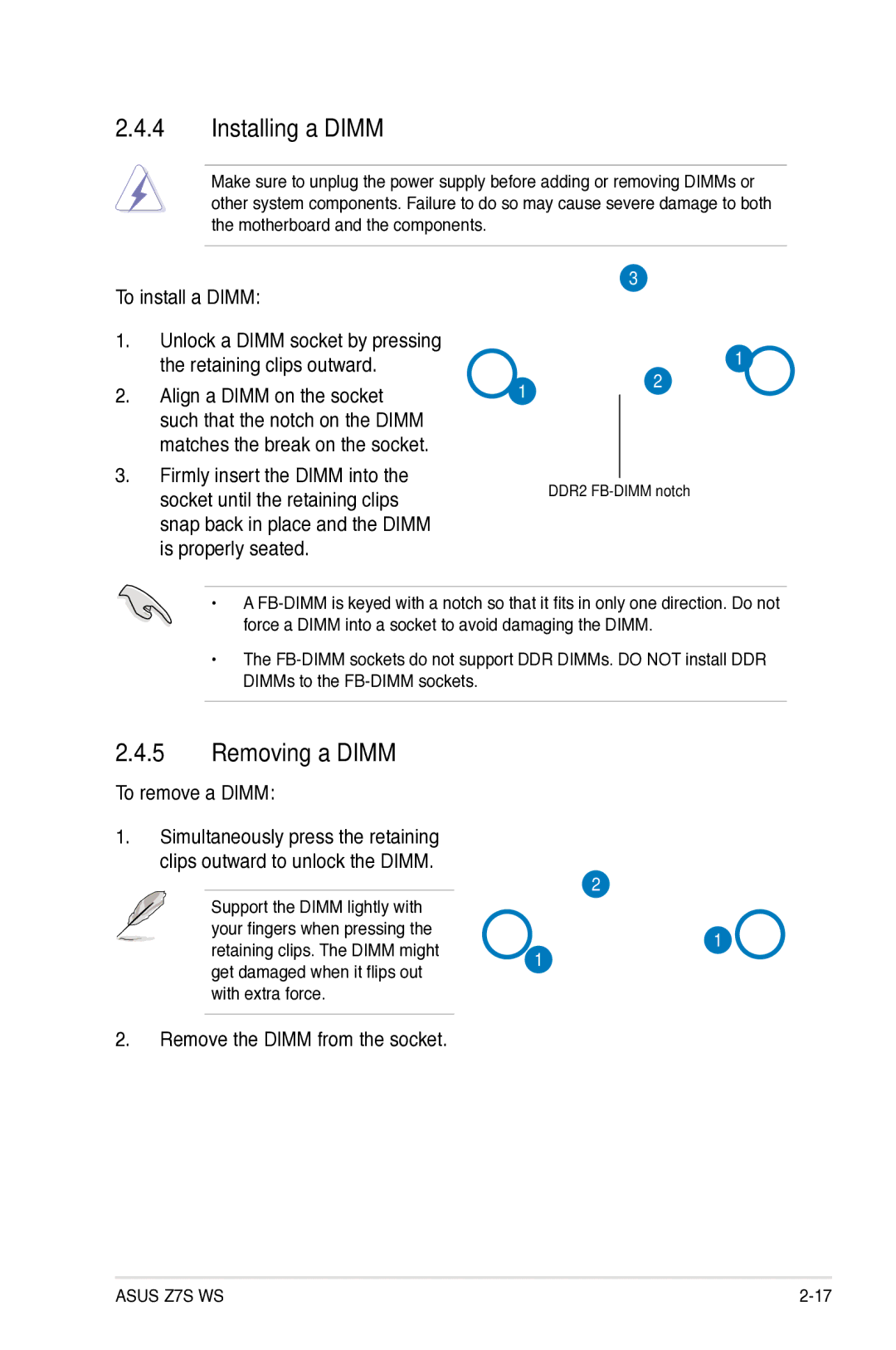 Asus Z7S WS manual Installing a Dimm, Removing a Dimm, To remove a Dimm, Remove the Dimm from the socket 