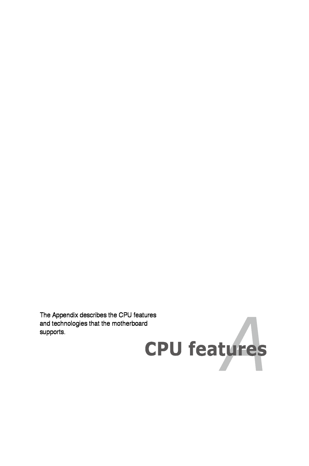 Asus Z7S WS manual Appendix, CPU features 