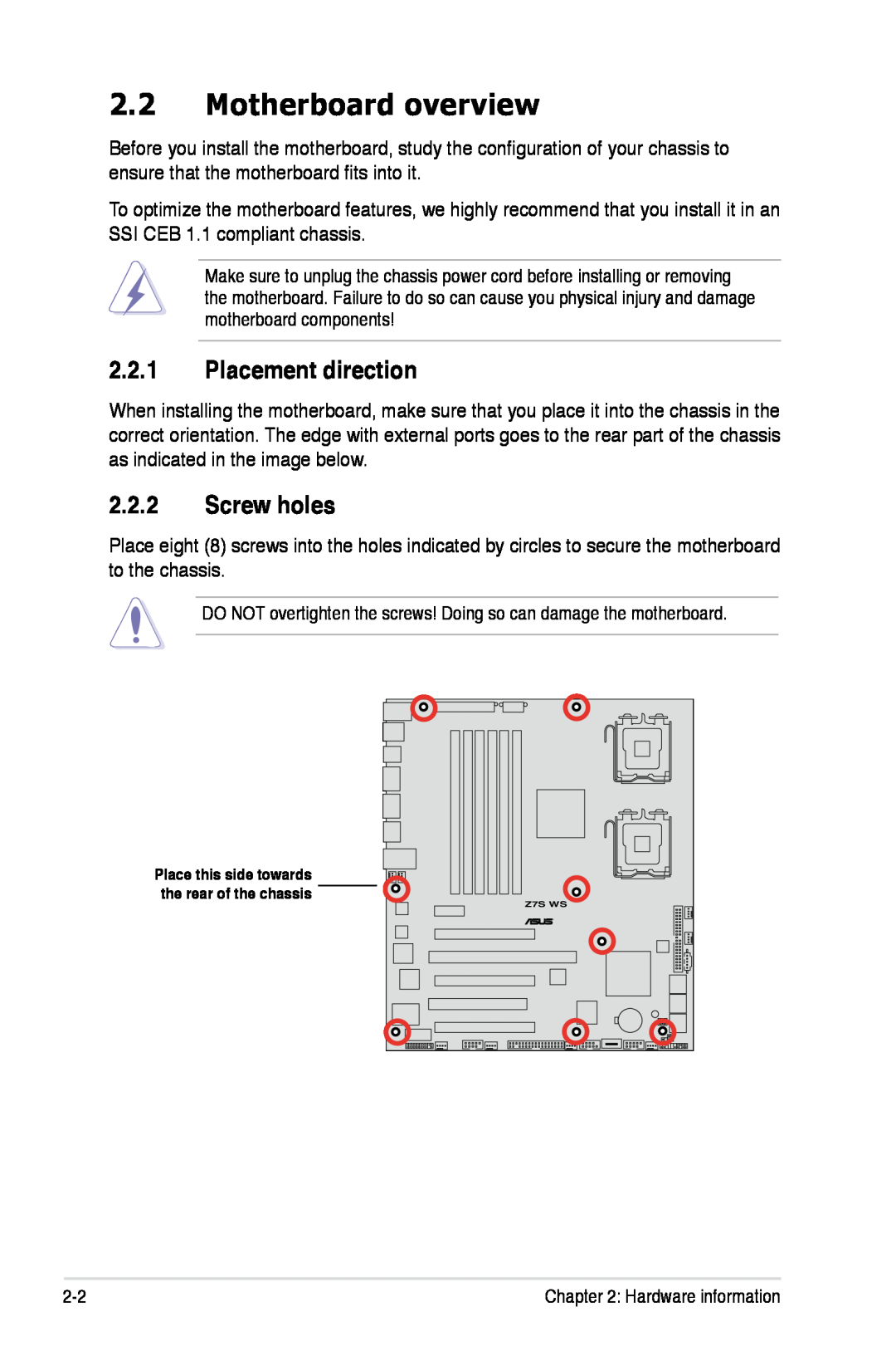 Asus Z7S WS manual Motherboard overview, Placement direction, Screw holes 