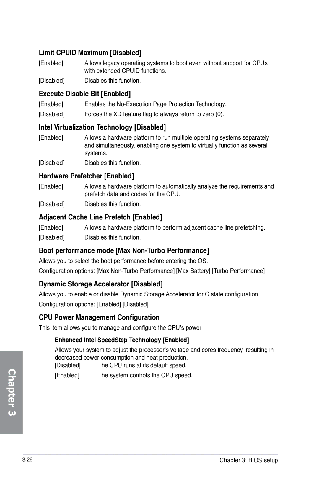 Asus Z87WS, Z87C manual Limit Cpuid Maximum Disabled, Execute Disable Bit Enabled, Intel Virtualization Technology Disabled 