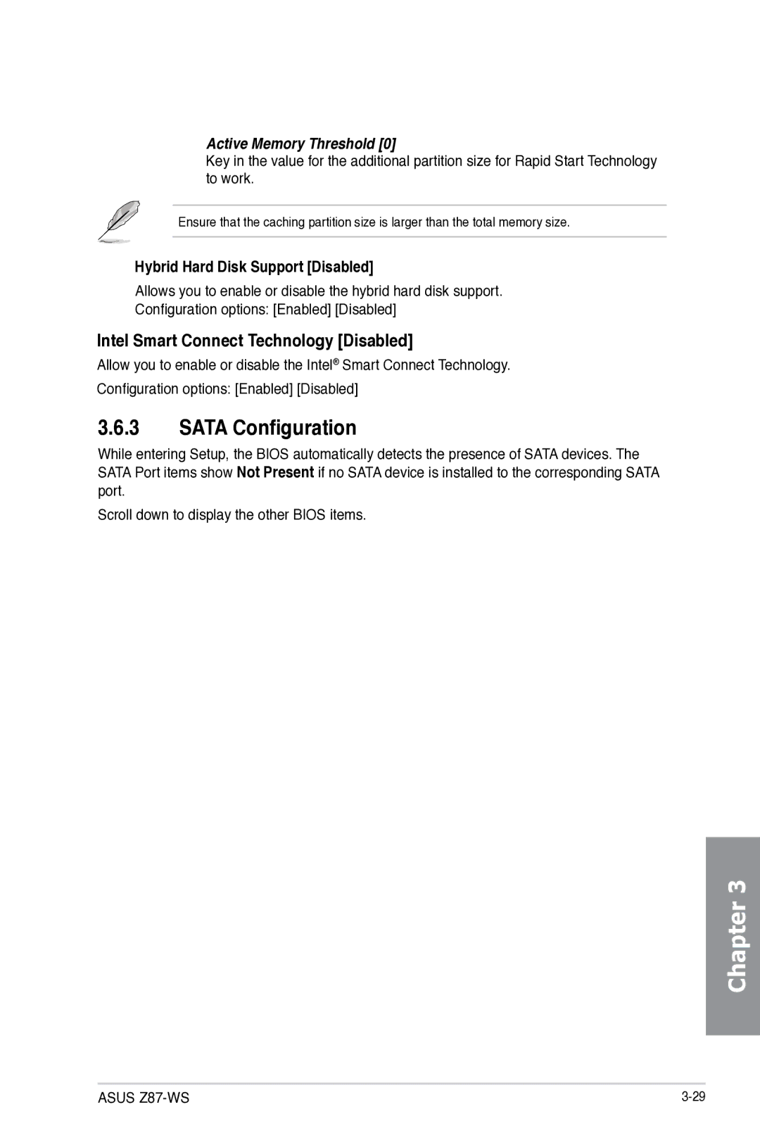 Asus 90SB0390M0AAY0, Z87WS, Z87C manual Sata Configuration, Intel Smart Connect Technology Disabled, Active Memory Threshold 