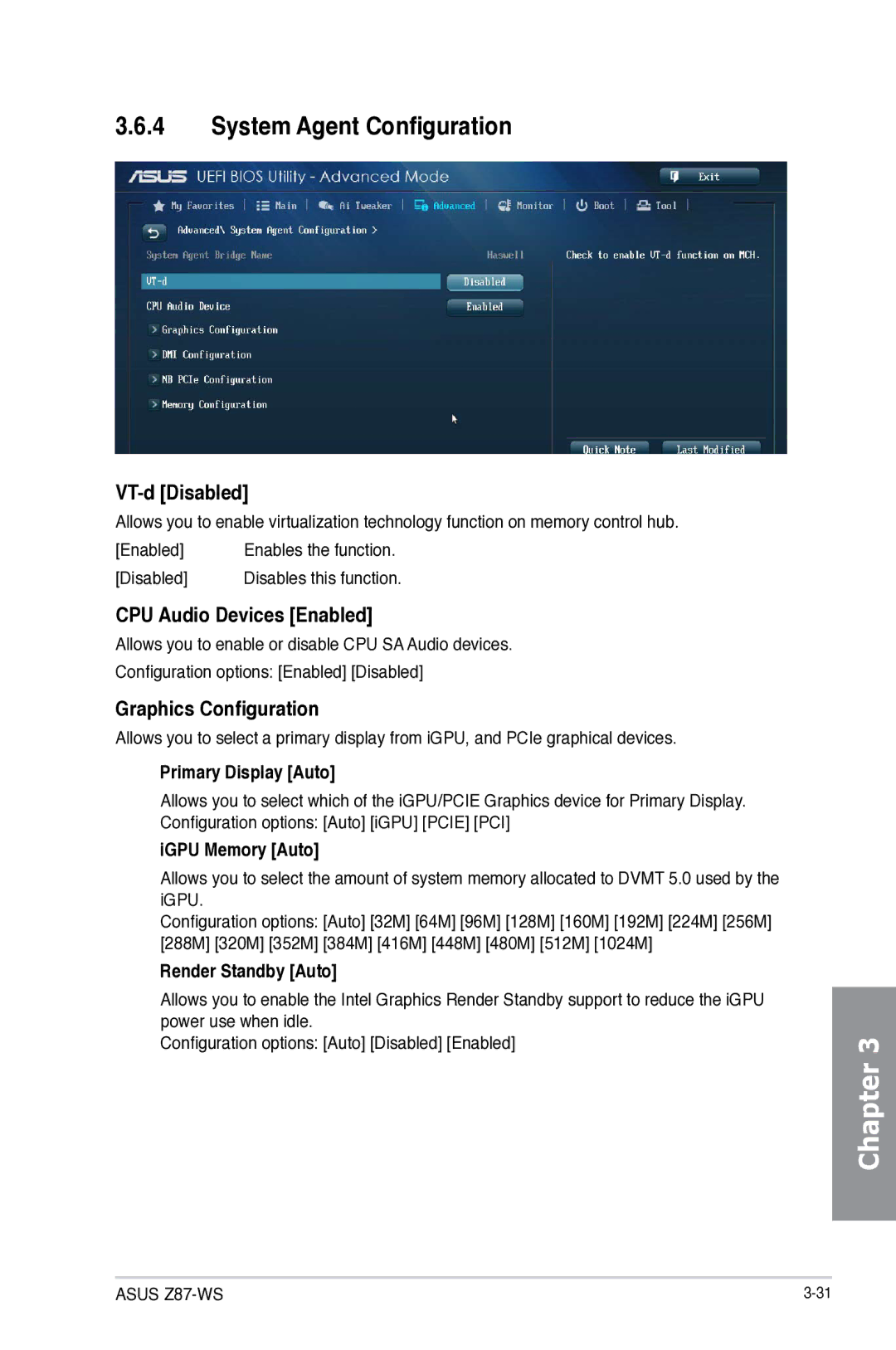 Asus Z87C, Z87WS, Z87-WS manual System Agent Configuration, VT-d Disabled, CPU Audio Devices Enabled, Graphics Configuration 