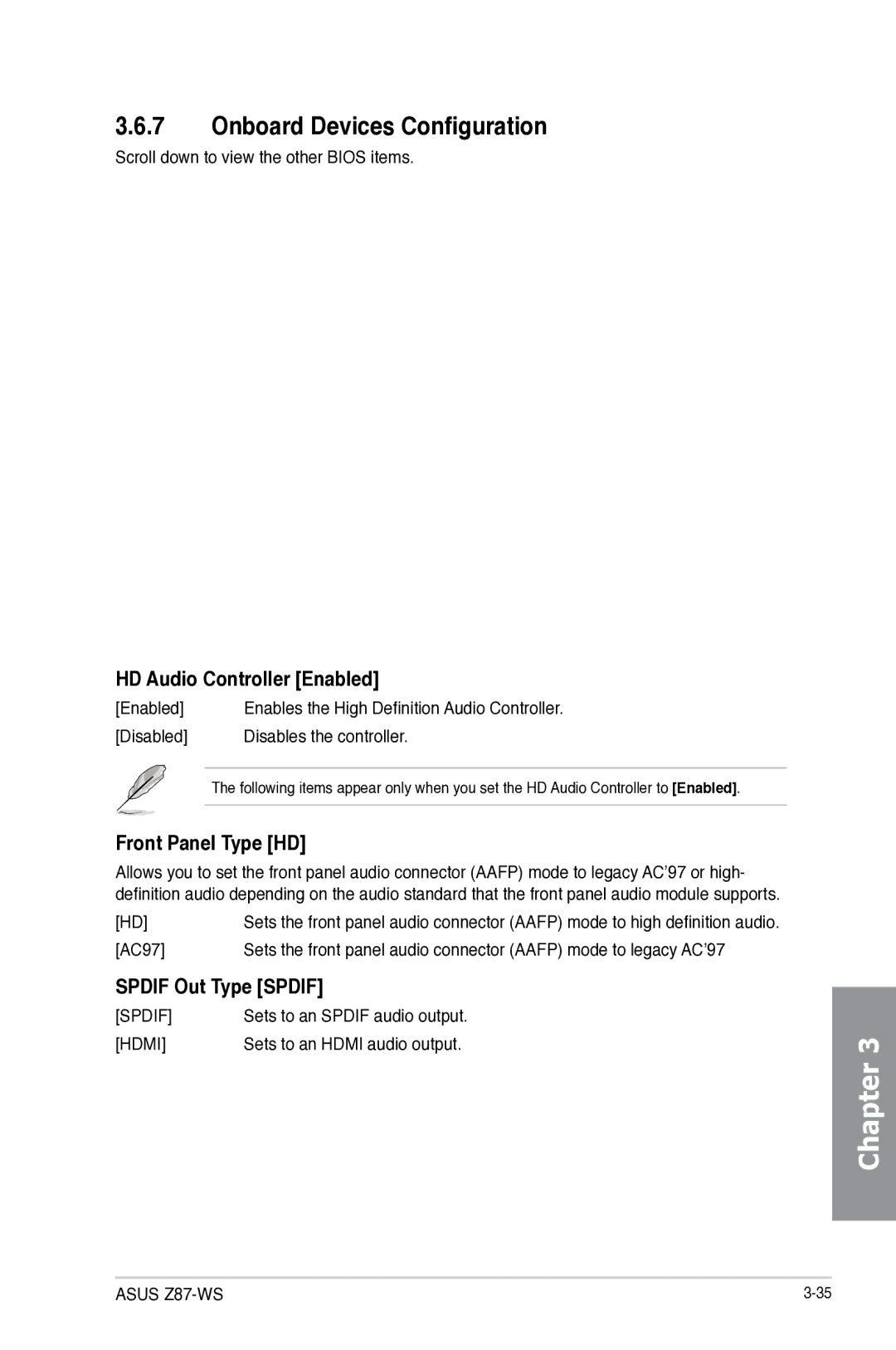 Asus Z87C, Z87WS Onboard Devices Configuration, HD Audio Controller Enabled, Front Panel Type HD, Spdif Out Type Spdif 
