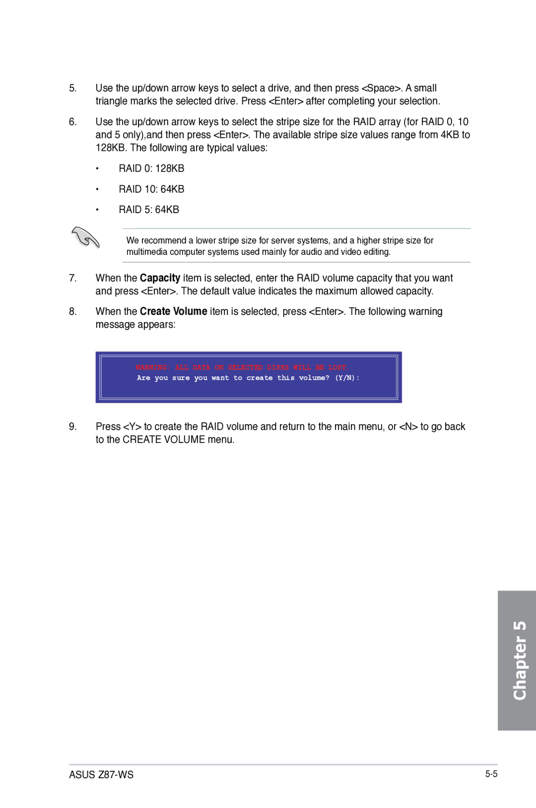 Asus 90SB0390M0AAY0, Z87WS, Z87C, Z87-WS manual Are you sure you want to create this volume? Y/N 