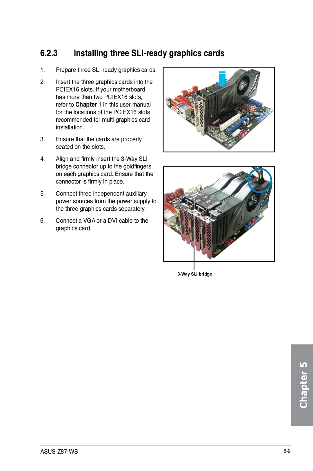 Asus 90SB0390M0AAY0, Z87WS, Z87C, Z87-WS manual Installing three SLI-ready graphics cards 