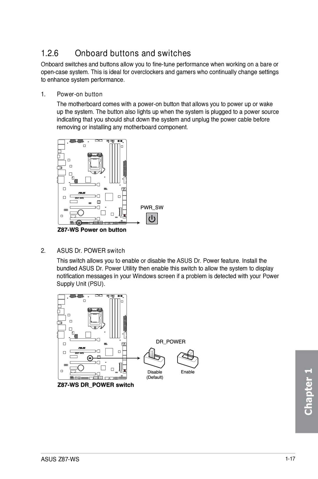 Asus Z87C, Z87WS, Z87-WS, 90SB0390M0AAY0 manual Onboard buttons and switches, Power-on button, Asus Dr. Power switch 