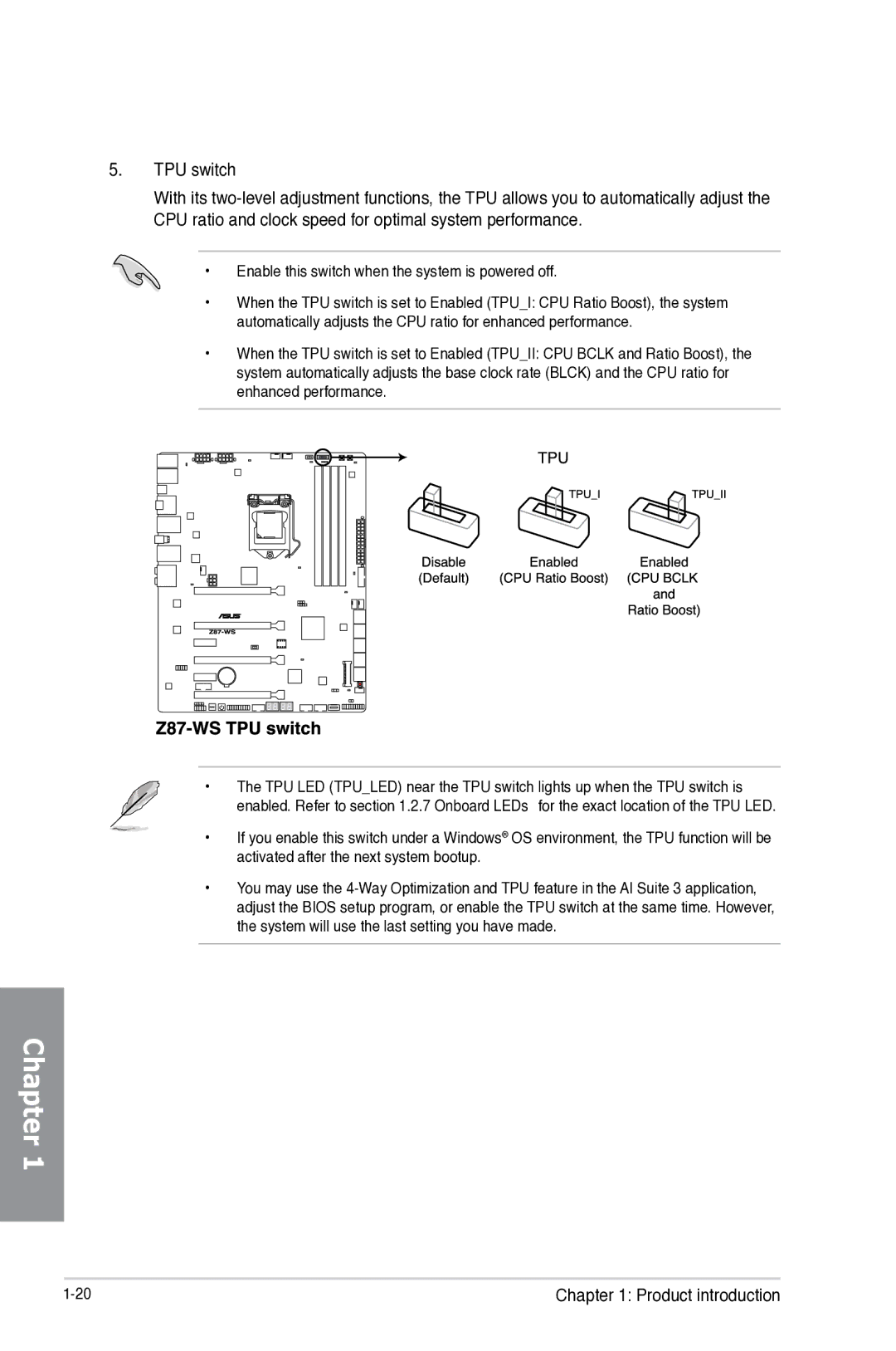 Asus Z87WS, Z87C, Z87-WS, 90SB0390M0AAY0 manual TPU switch, Enable this switch when the system is powered off 