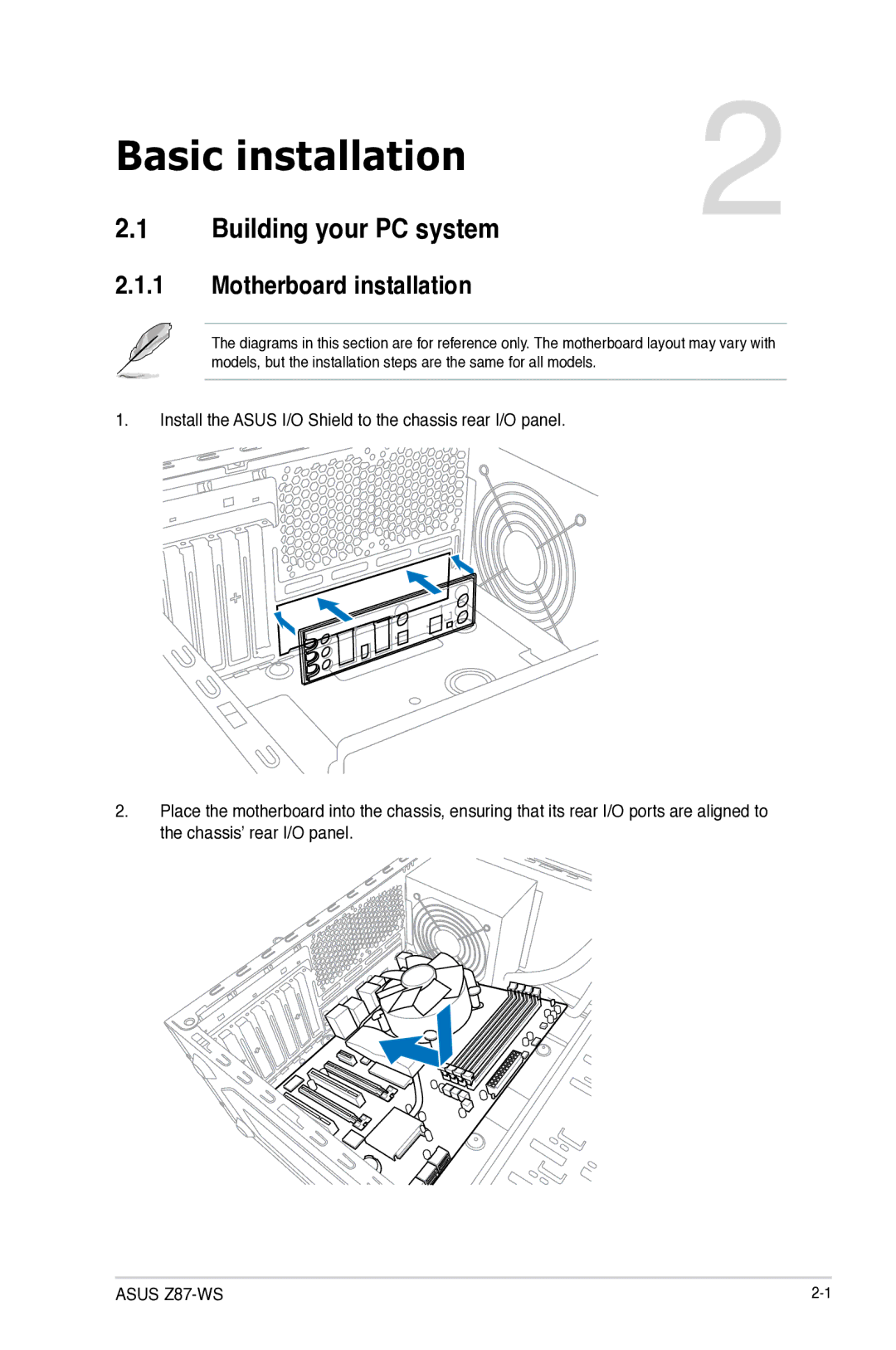 Asus Z87C, Z87WS, Z87-WS, 90SB0390M0AAY0 manual Building your PC system, Motherboard installation 