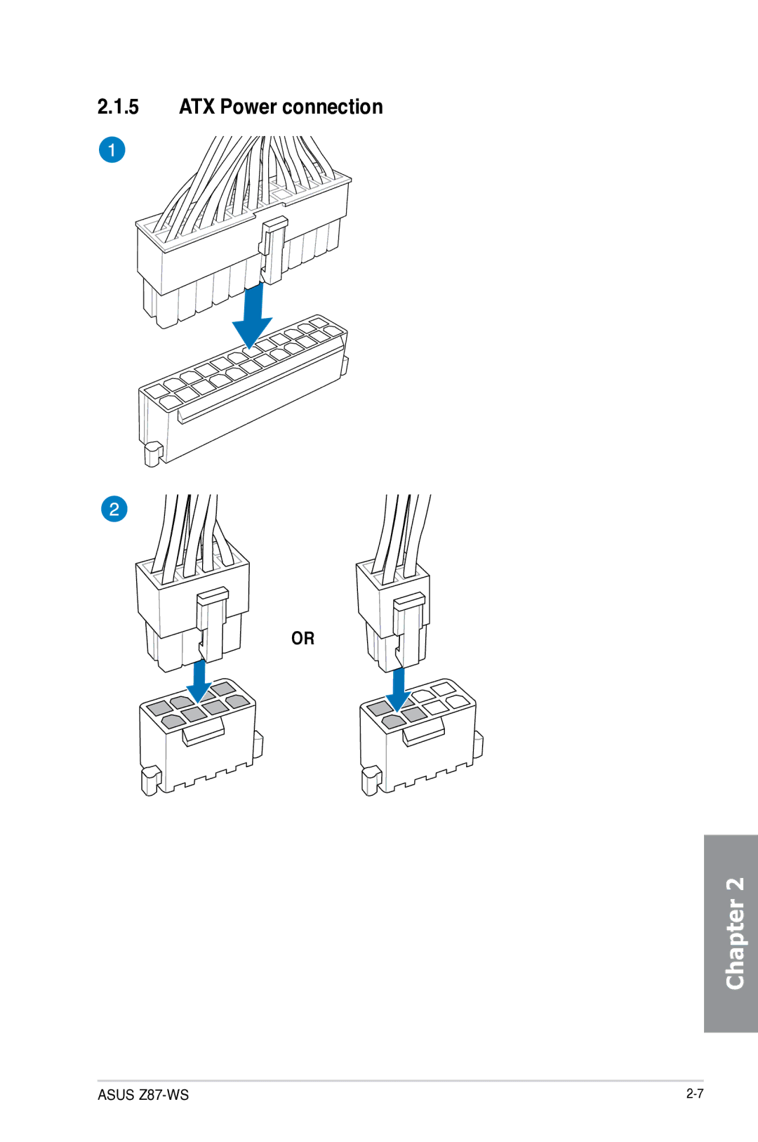 Asus 90SB0390M0AAY0, Z87WS, Z87C, Z87-WS manual ATX Power connection 