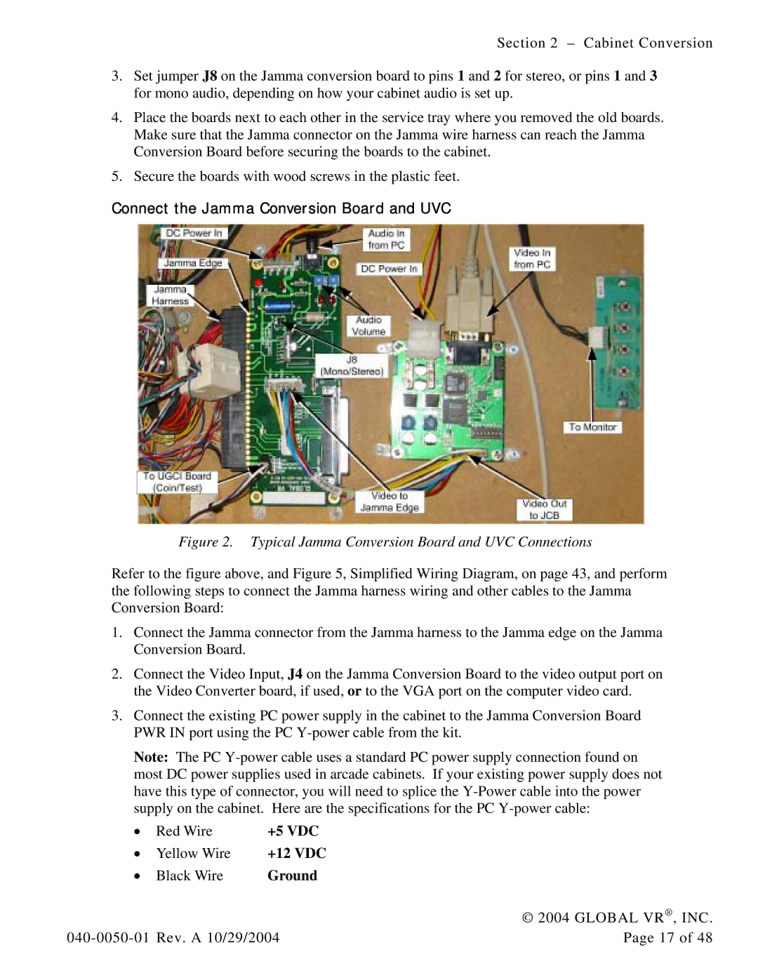 Atari 040-0050-01 manual Connect the Jamma Conversion Board and UVC, +5 VDC, +12 VDC, Ground 