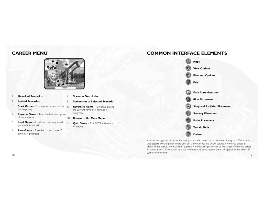Atari manual Career Menu, Common Interface Elements, Quit Game Exit RCT3 and return to Windows 