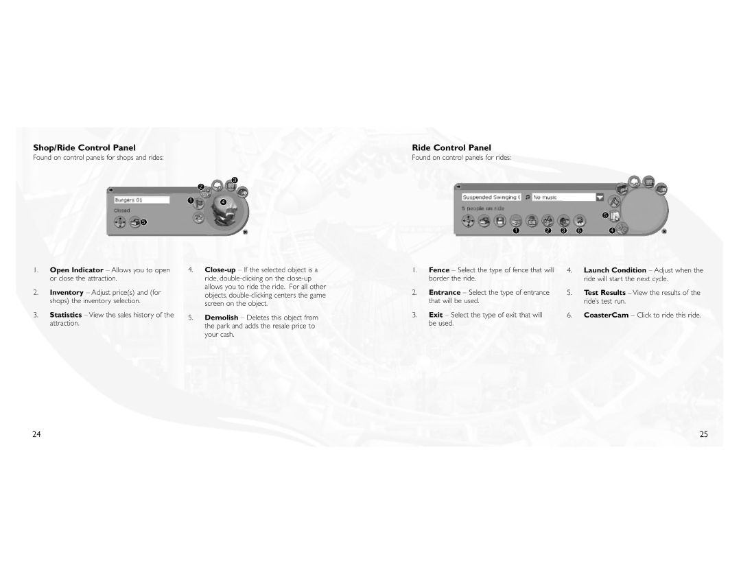 Atari 3 manual Shop/Ride Control Panel, Open Indicator Allows you to open or close the attraction 