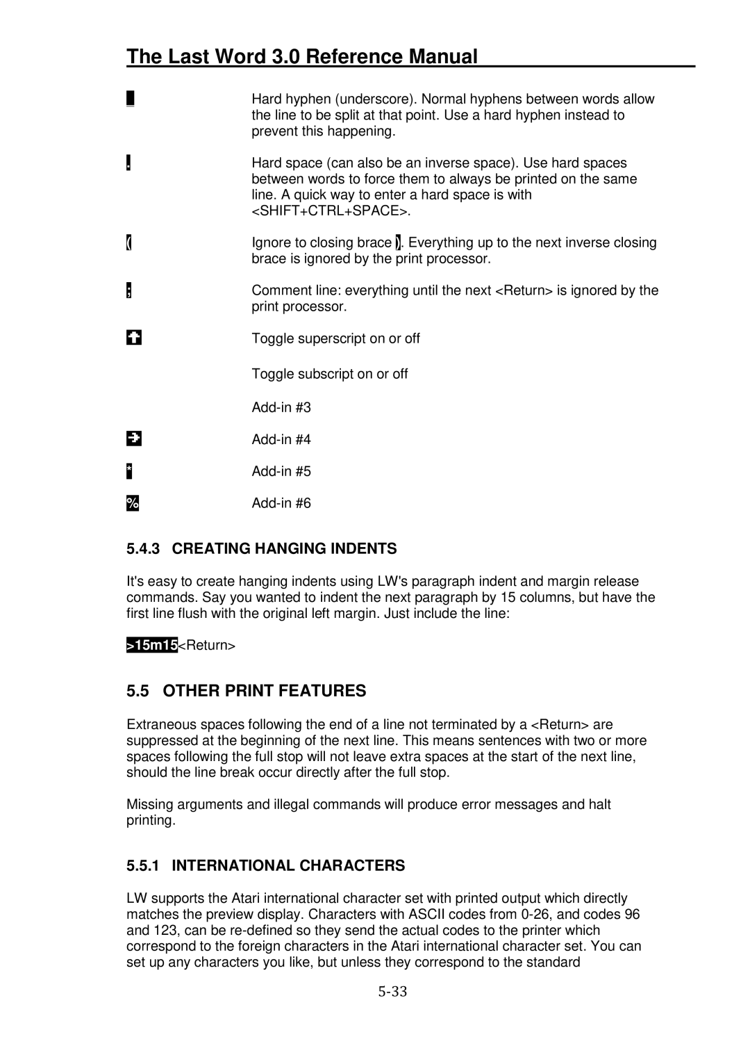 Atari XL manual Other Print Features, Creating Hanging Indents, International Characters, Shift+Ctrl+Space 