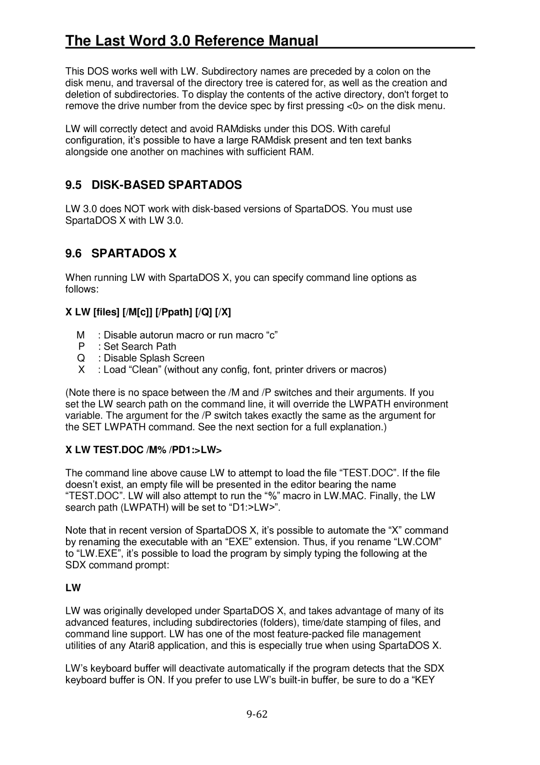 Atari XL manual DISK-BASED Spartados, LW files /Mc /Ppath /Q /X, LW TEST.DOC /M% /PD1LW 