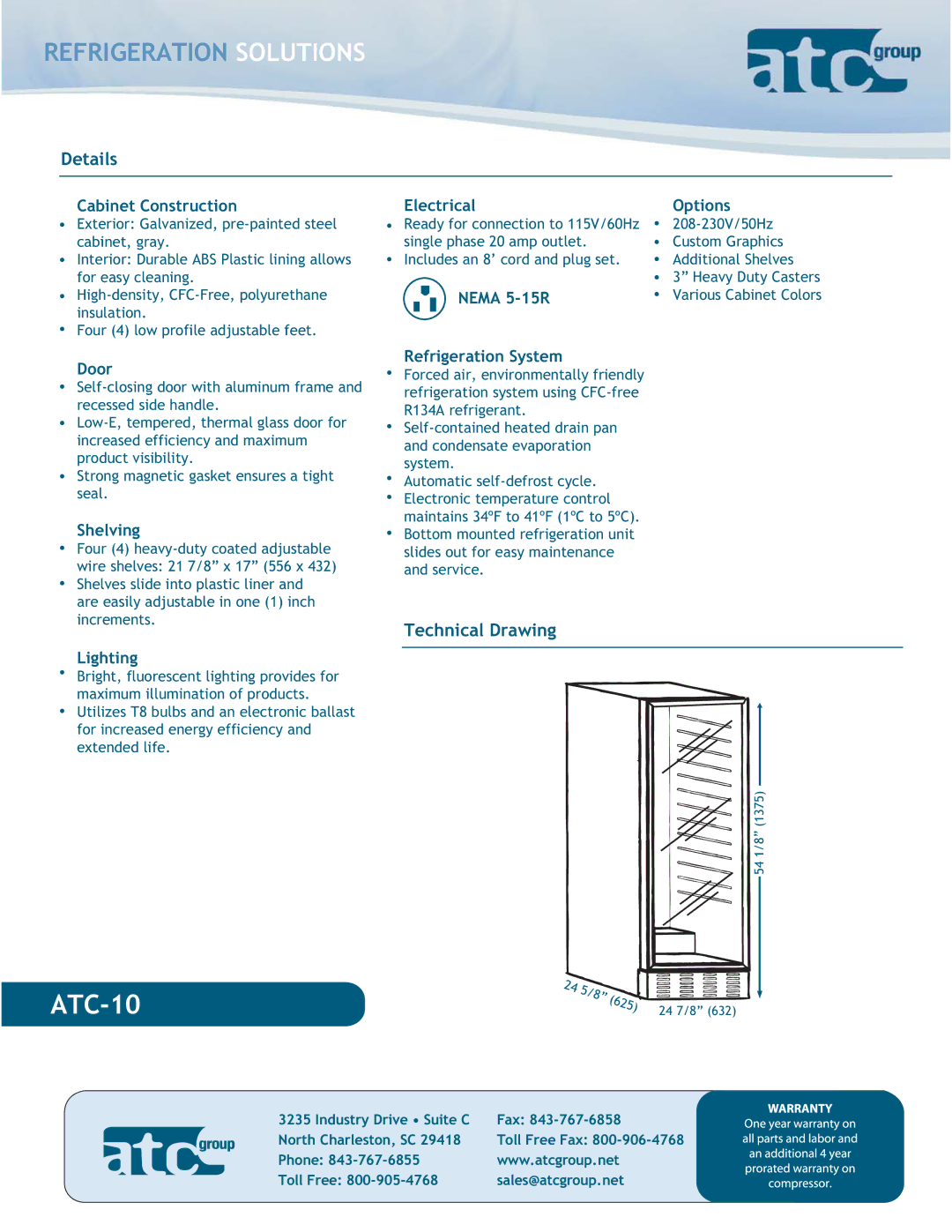 ATC Group ATC-10 dimensions Cabinet Construction, Electrical Options, Nema 5-15R, Door, Shelving, Lighting 