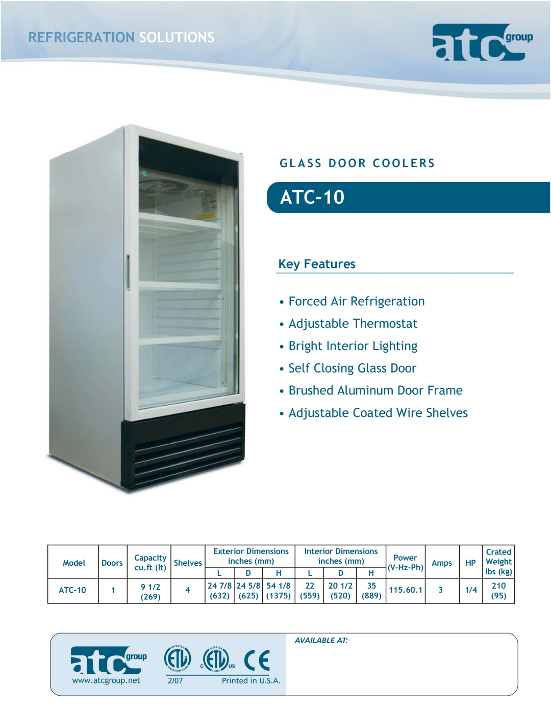 ATC Group ATC-10 dimensions Refrigeration Solutions, Key Features, • Forced Air Refrigeration, • Adjustable Thermostat 
