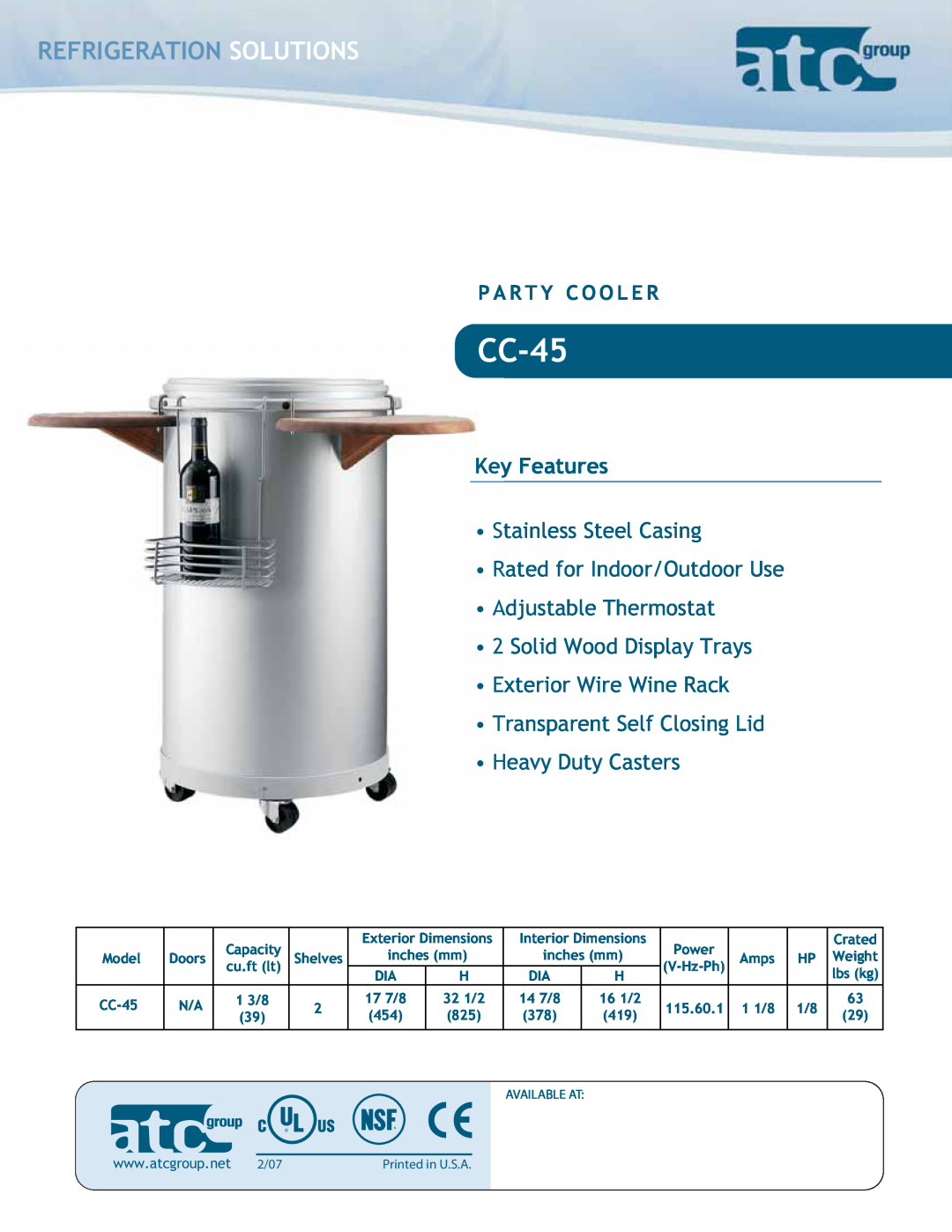 ATC Group CC-45 dimensions Refrigeration Solutions, Key Features, Stainless Steel Casing Rated for Indoor/Outdoor Use 