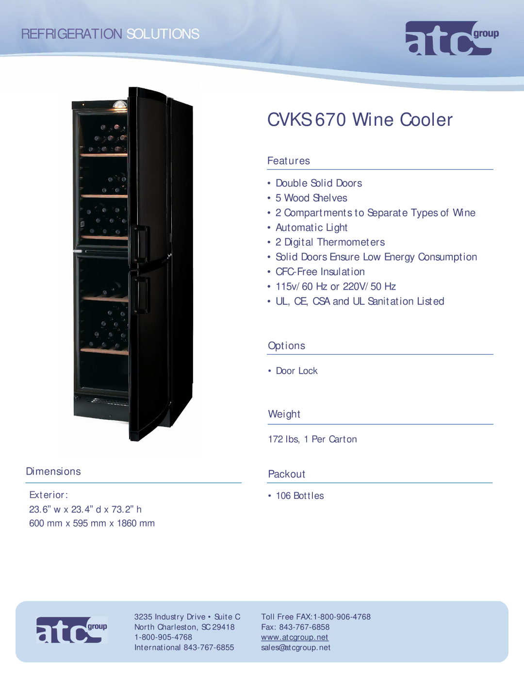 ATC Group CVKS670 dimensions Cvks 670 Wine Cooler, Features, Options, Weight, Dimensions Packout 