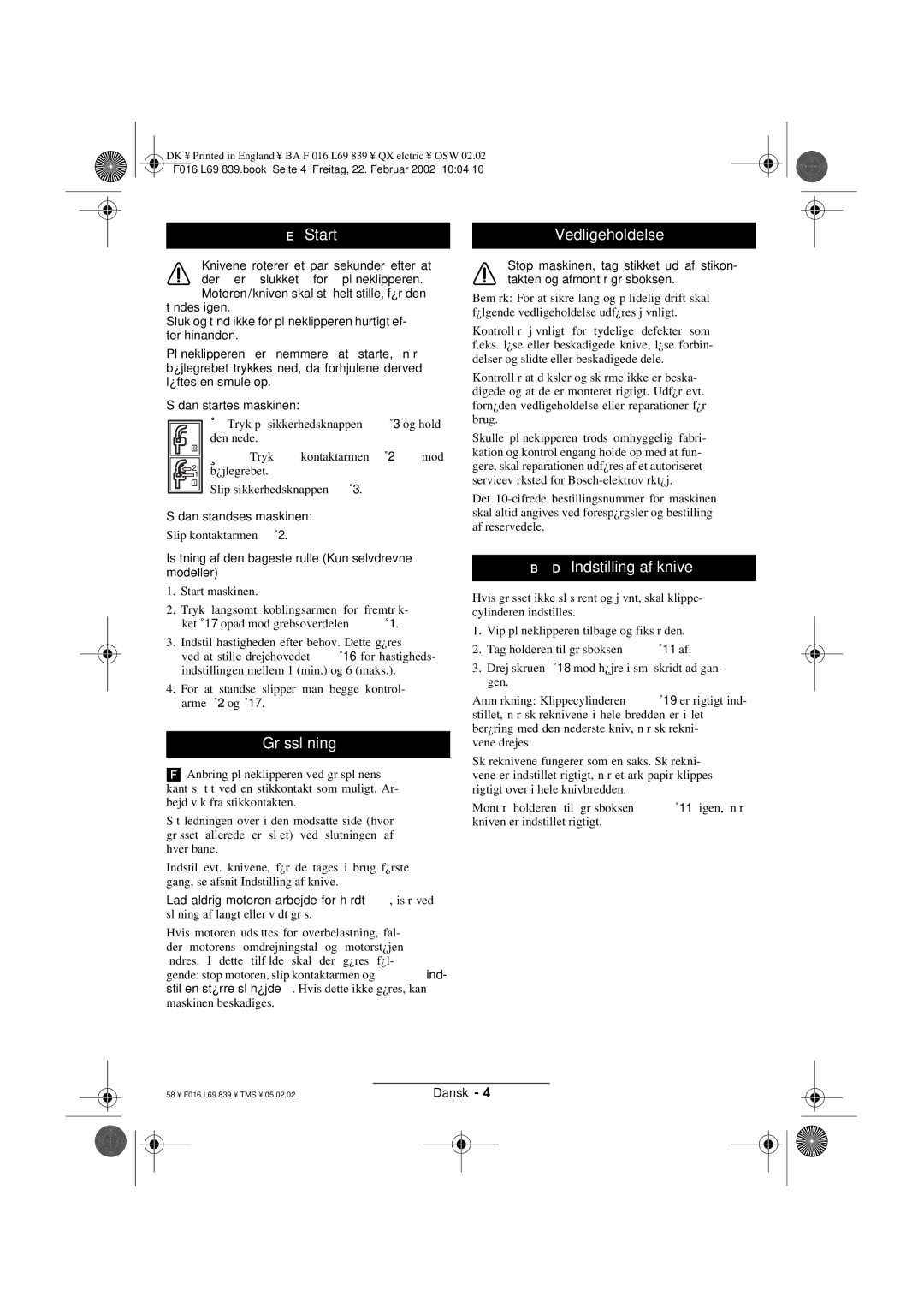 Atco QX operating instructions Start Vedligeholdelse, Græsslåning, Indstilling af knive 