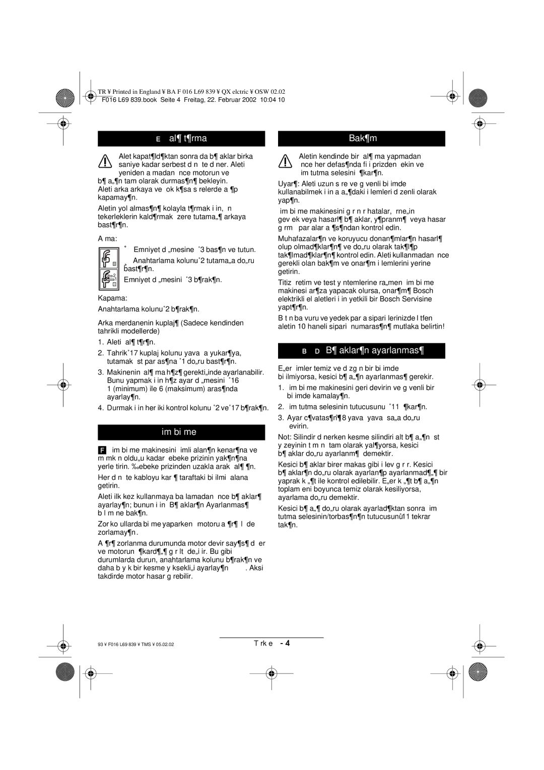 Atco QX operating instructions ‚al¶µt¶rma, ‚im bime, B¶aklar¶n ayarlanmas¶ 