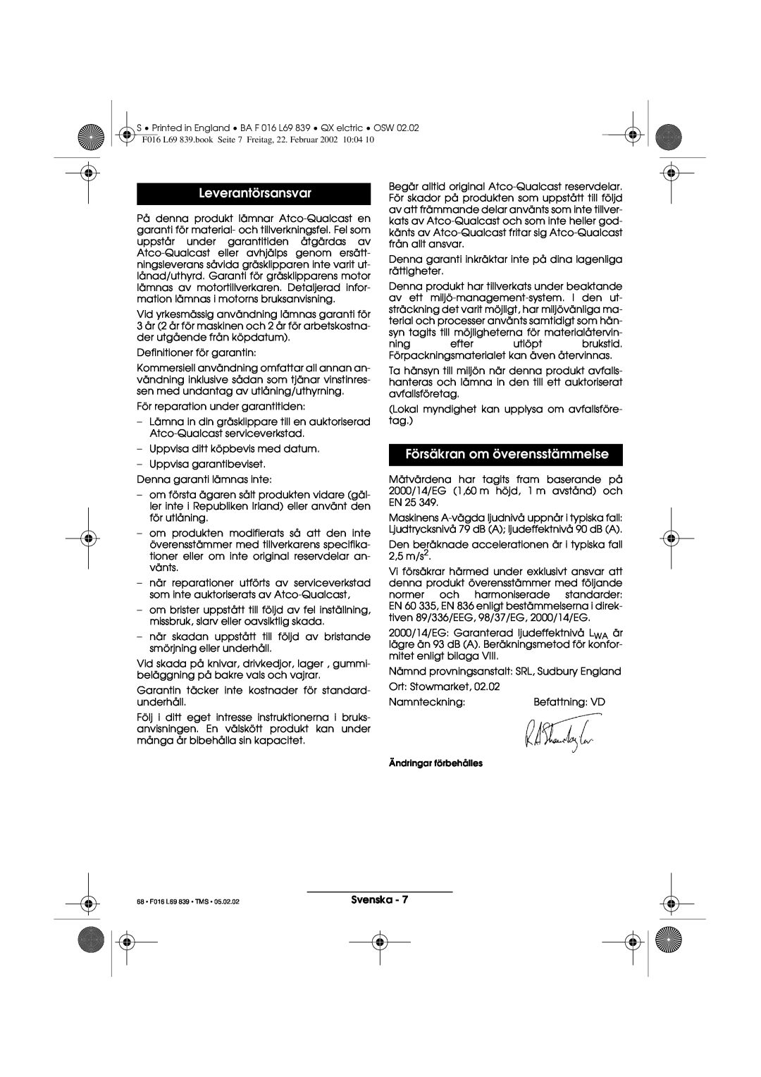 Atco QX operating instructions Leverantörsansvar, Försäkran om överensstämmelse, 68 F016 L69 839 TMS 