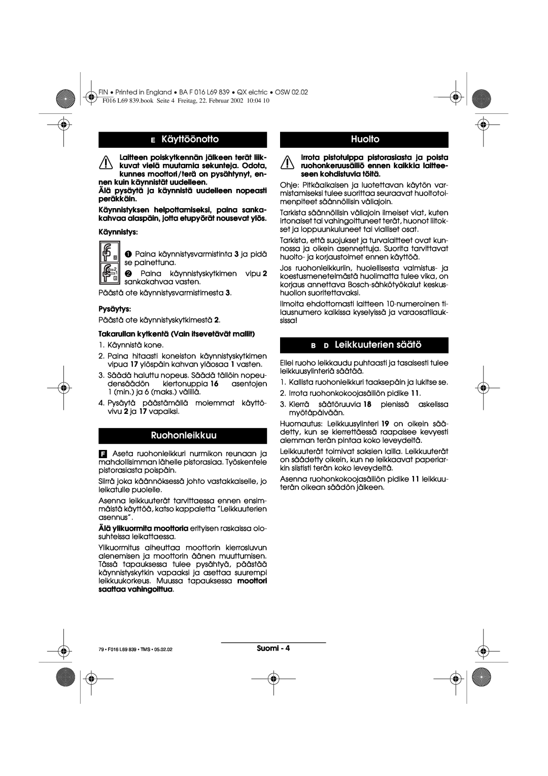 Atco QX operating instructions Käyttöönotto, Huolto, Ruohonleikkuu, B D Leikkuuterien säätö, 79 F016 L69 839 TMS 