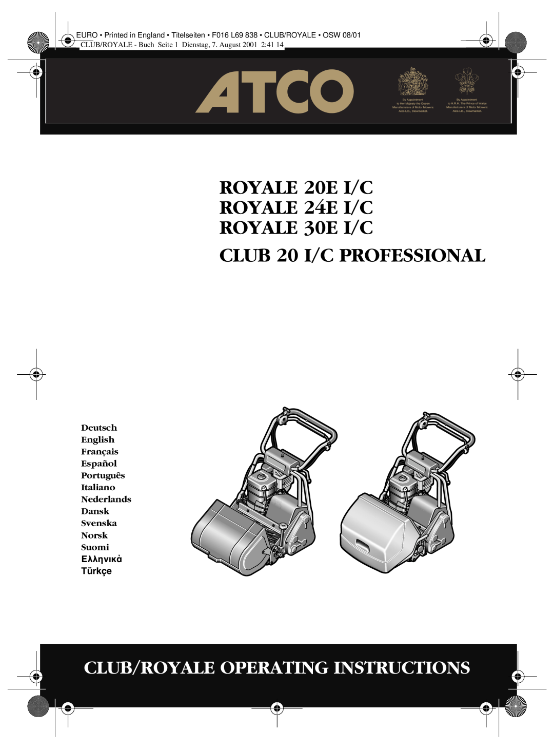 Atco ROYALE 20E I/C, ROYALE 24E I/C, ROYALE 30E I/C, CLUB 20 I/C PROFESSIONAL manual Club/Royale Operating Instructions 