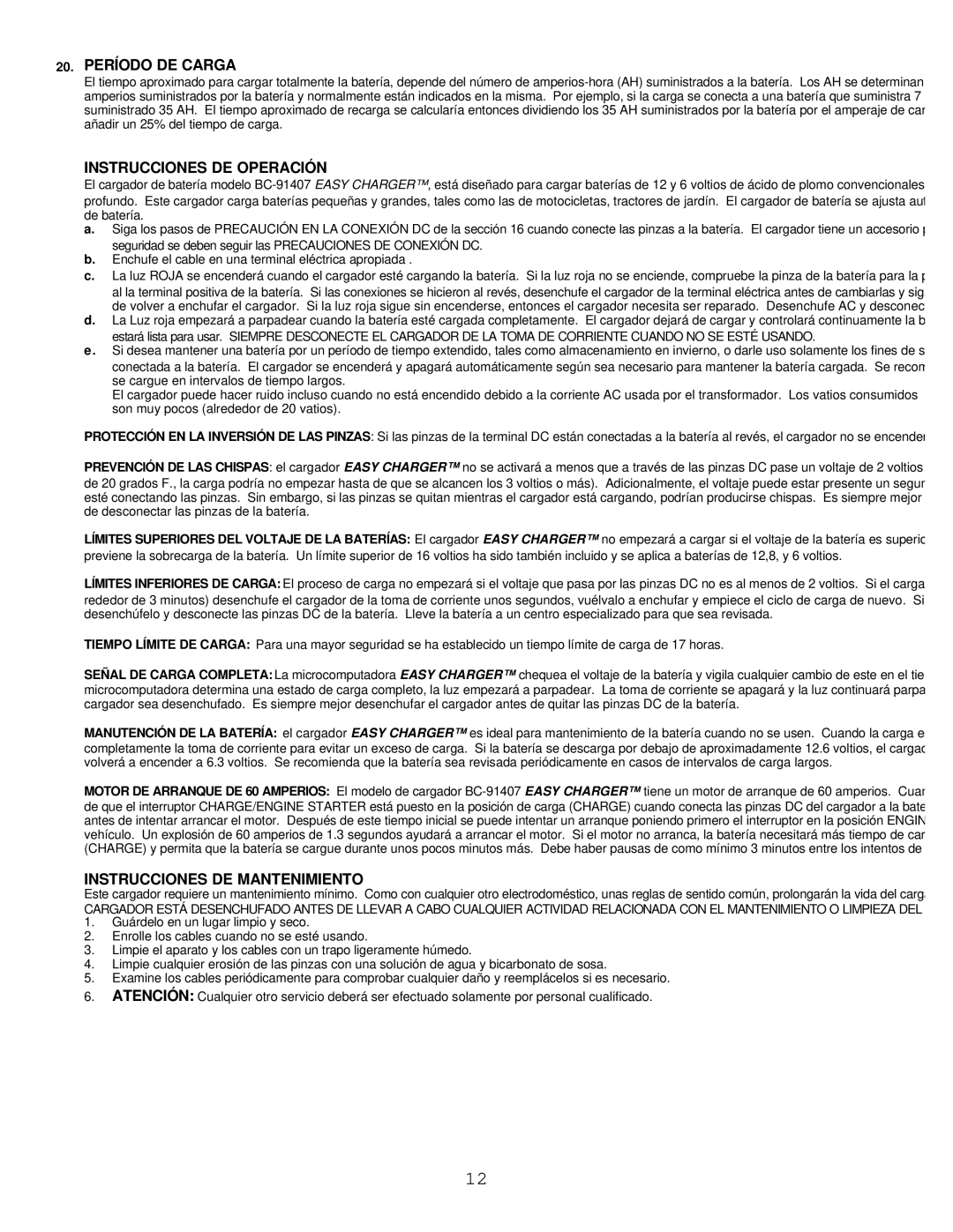 Atec BC-91407 manual Período DE Carga, Instrucciones DE Operación, Instrucciones DE Mantenimiento 