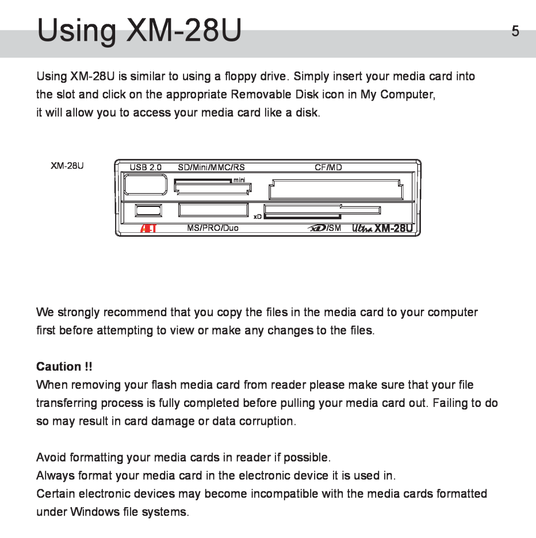 Atech Flash Technology manual Using XM-28U 