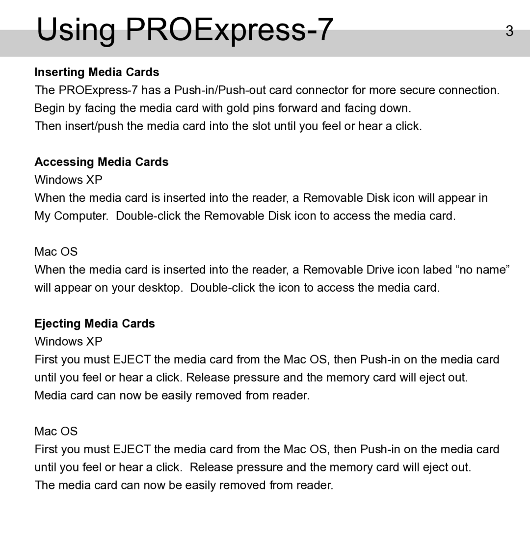 Atech Tech manual Using PROExpress-7, Inserting Media Cards, Accessing Media Cards, Ejecting Media Cards 