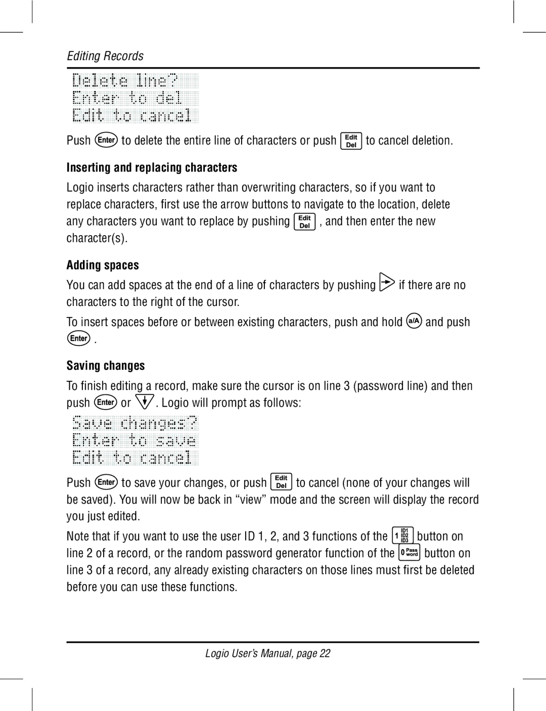 Atek electronic LG10B, LG10W user manual Inserting and replacing characters, Adding spaces, Saving changes 