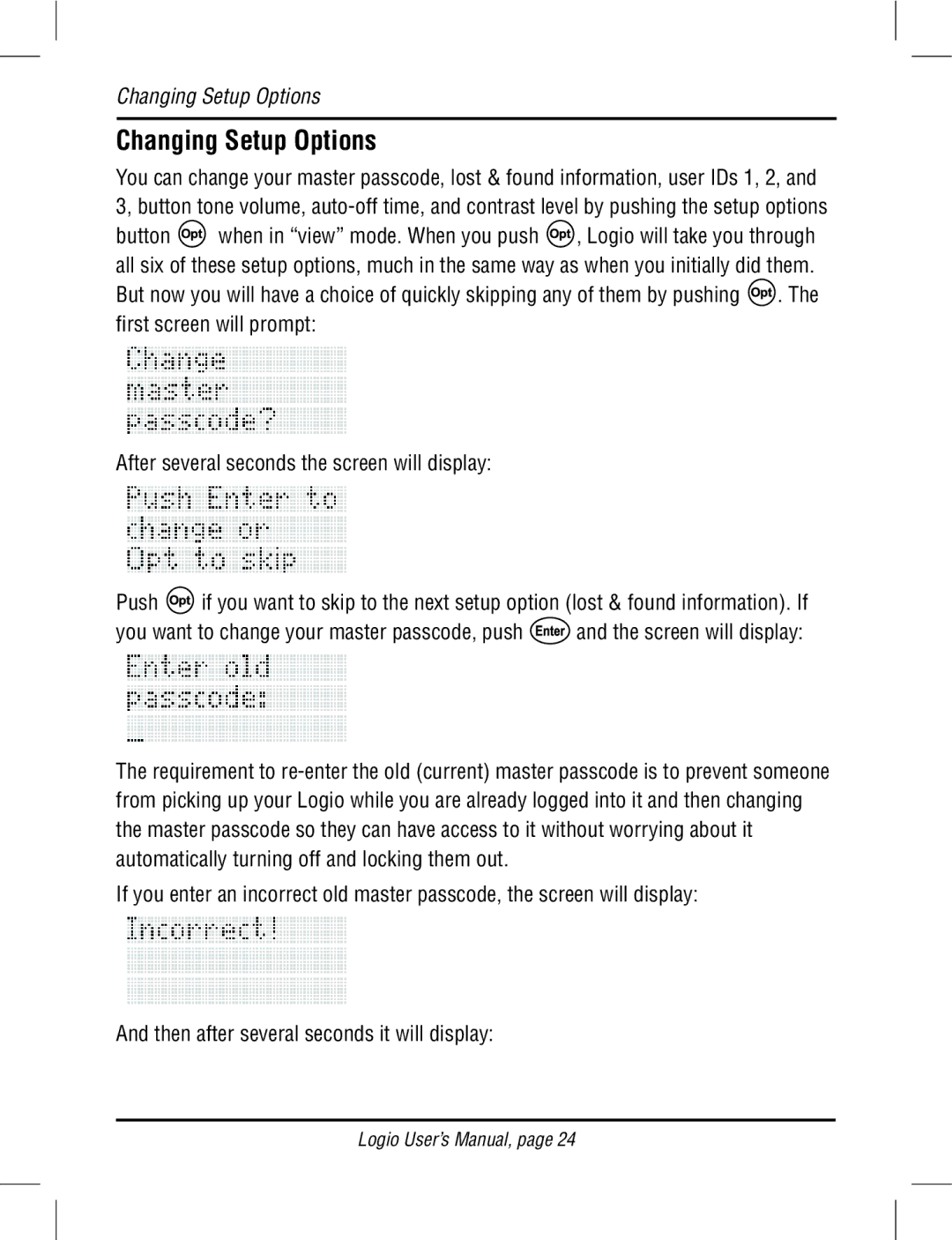 Atek electronic LG10B, LG10W user manual Changing Setup Options 