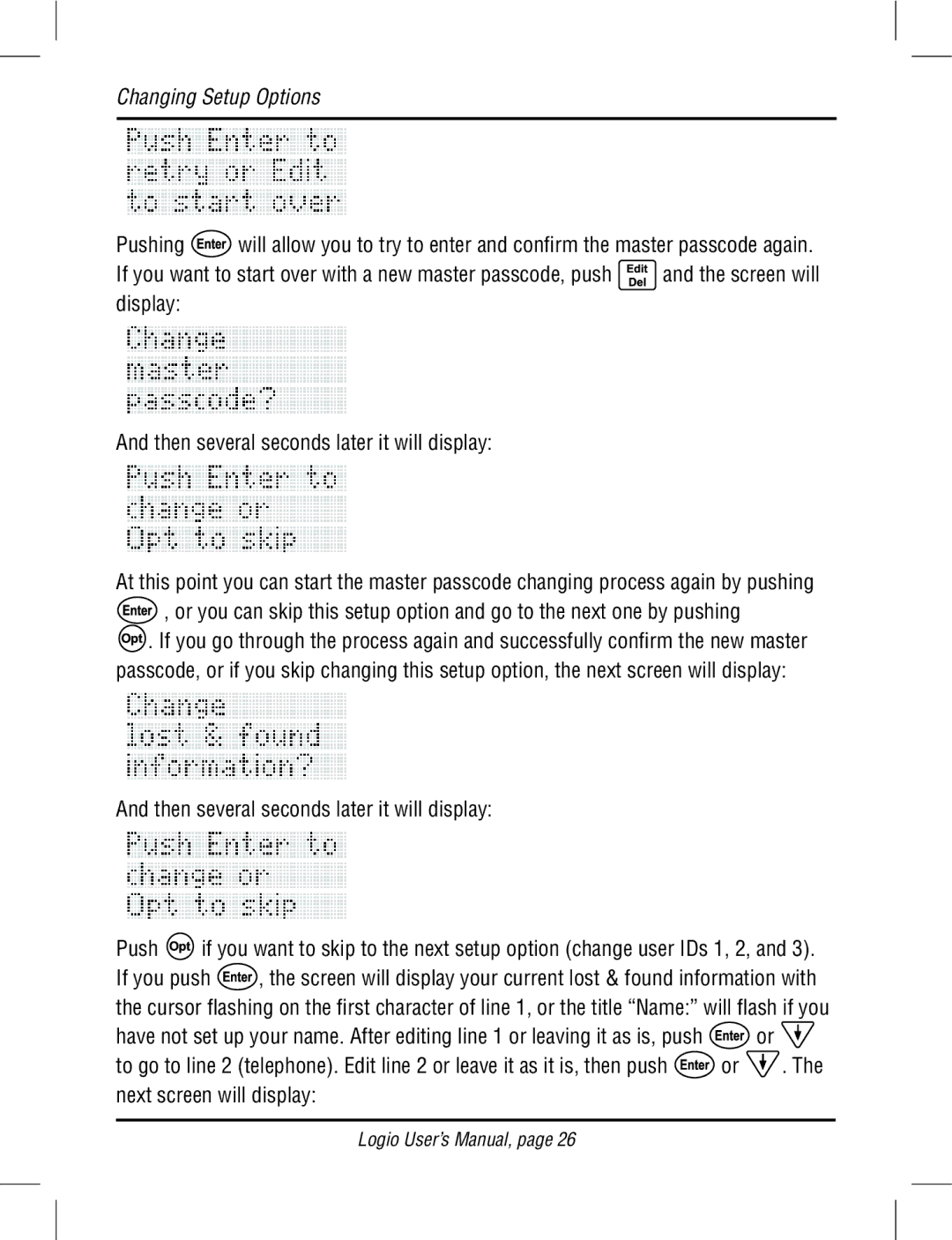 Atek electronic LG10B, LG10W user manual Changing Setup Options 