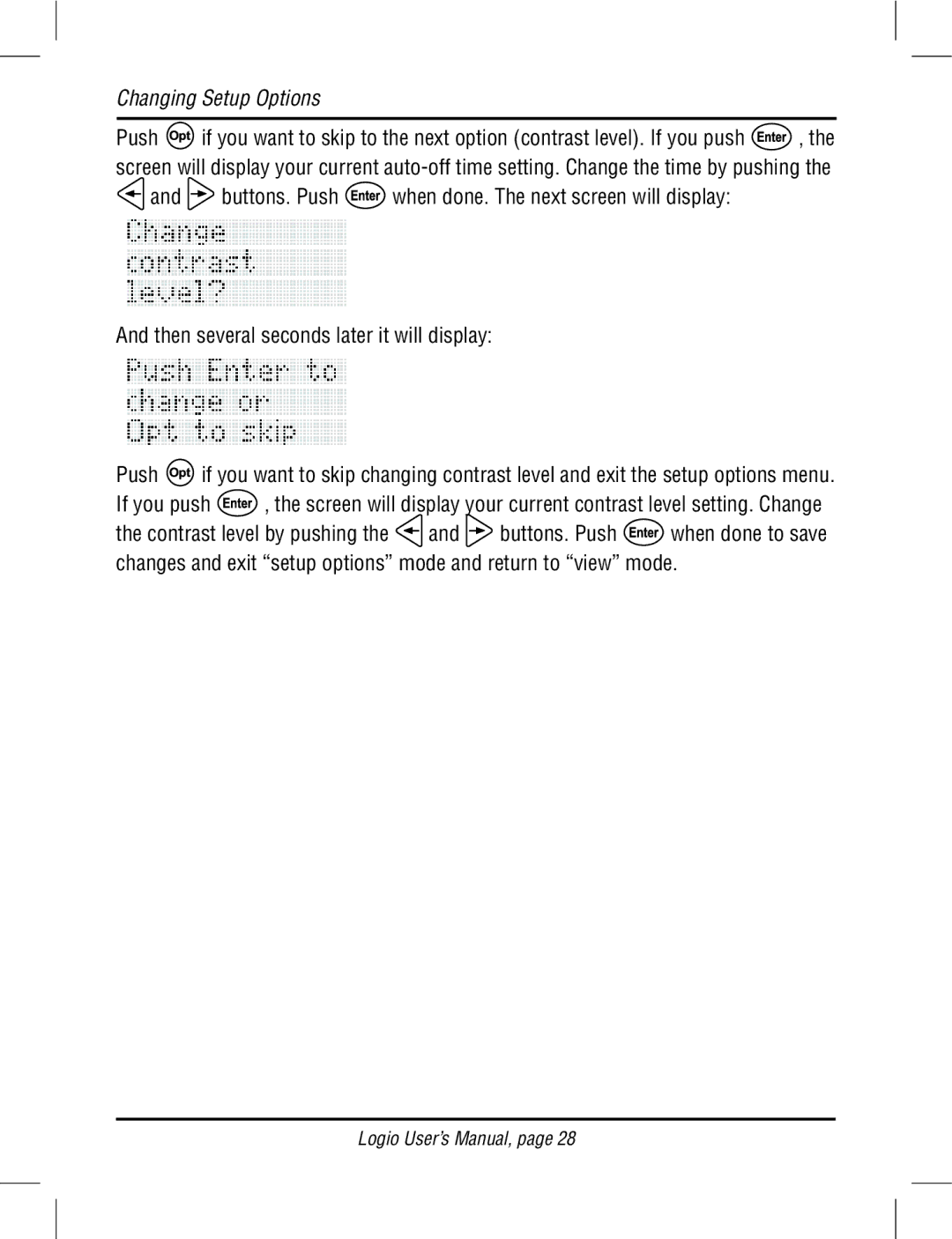 Atek electronic LG10B, LG10W user manual Changing Setup Options 